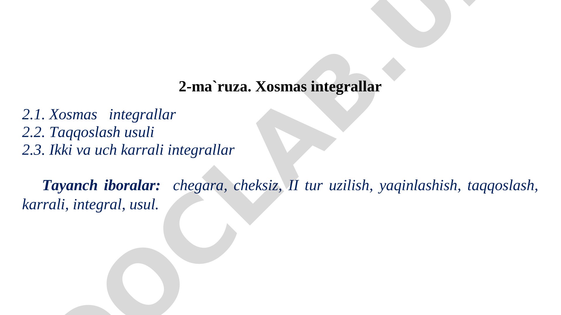 Xosmas integrallar