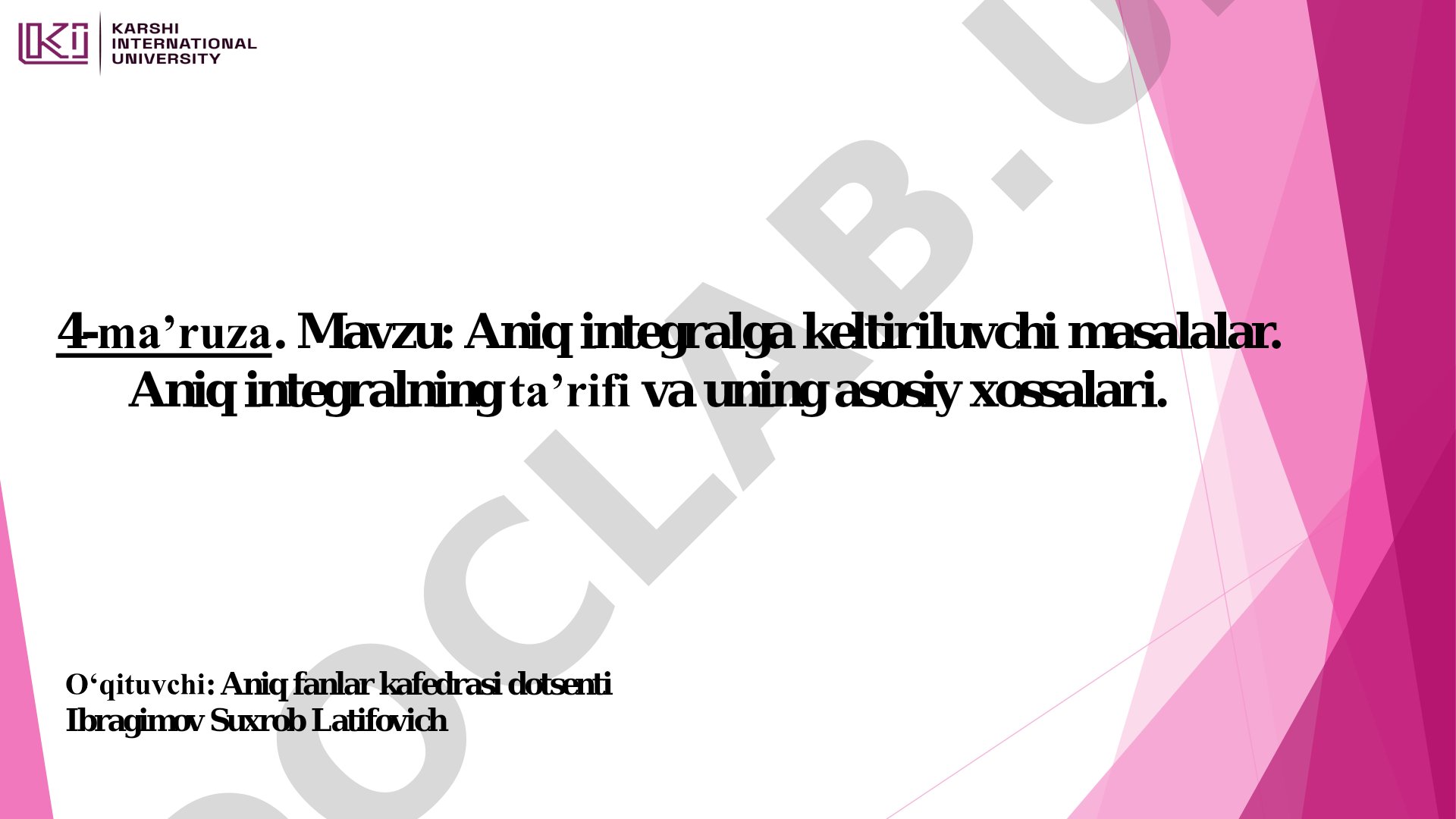 Aniq integralga keltiriluvchi masalalar