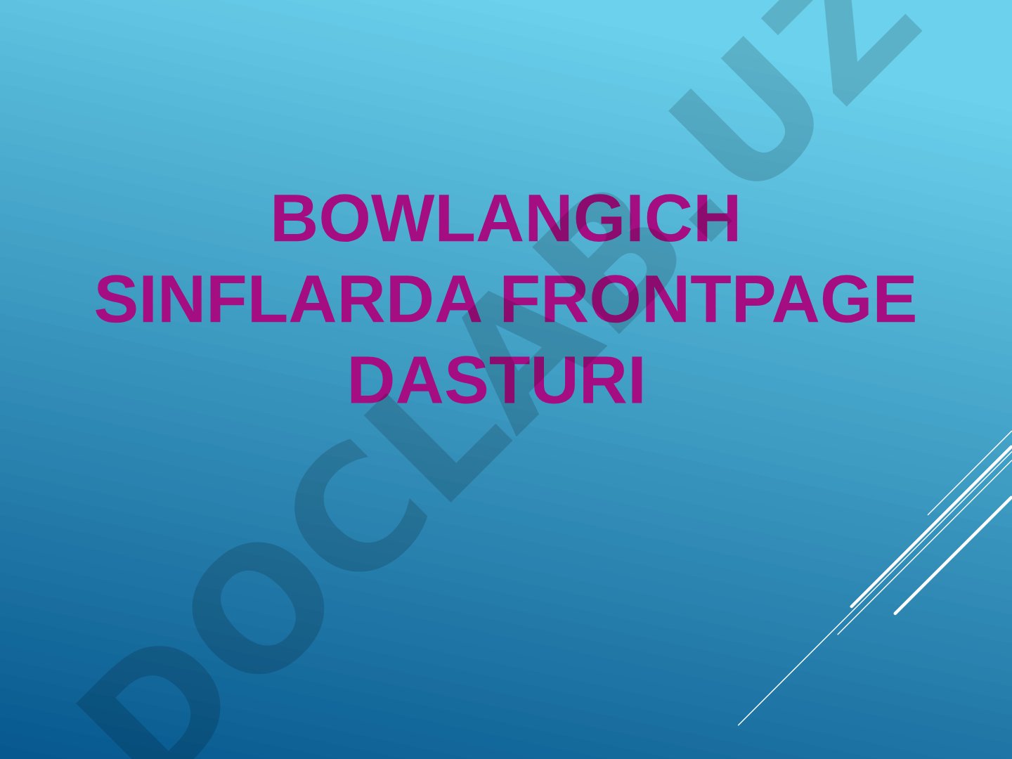 Bowlangich sinflarda FrontPage dasturi
