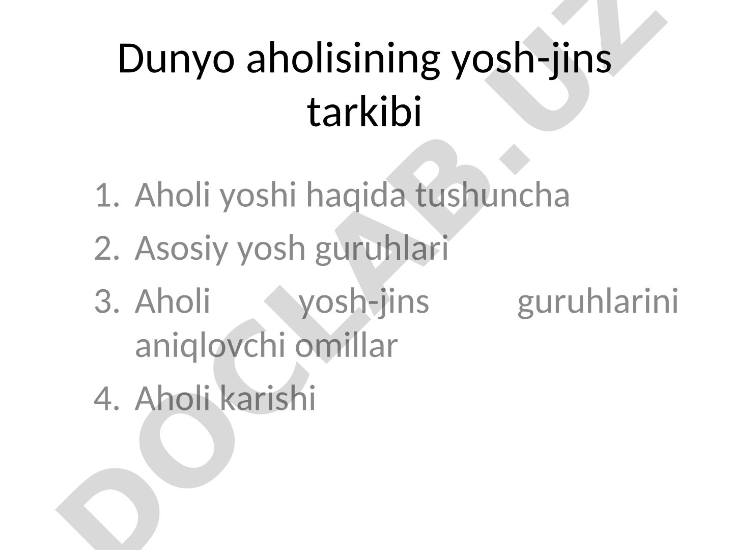 Dunyo aholisining yosh-jins tarkibi