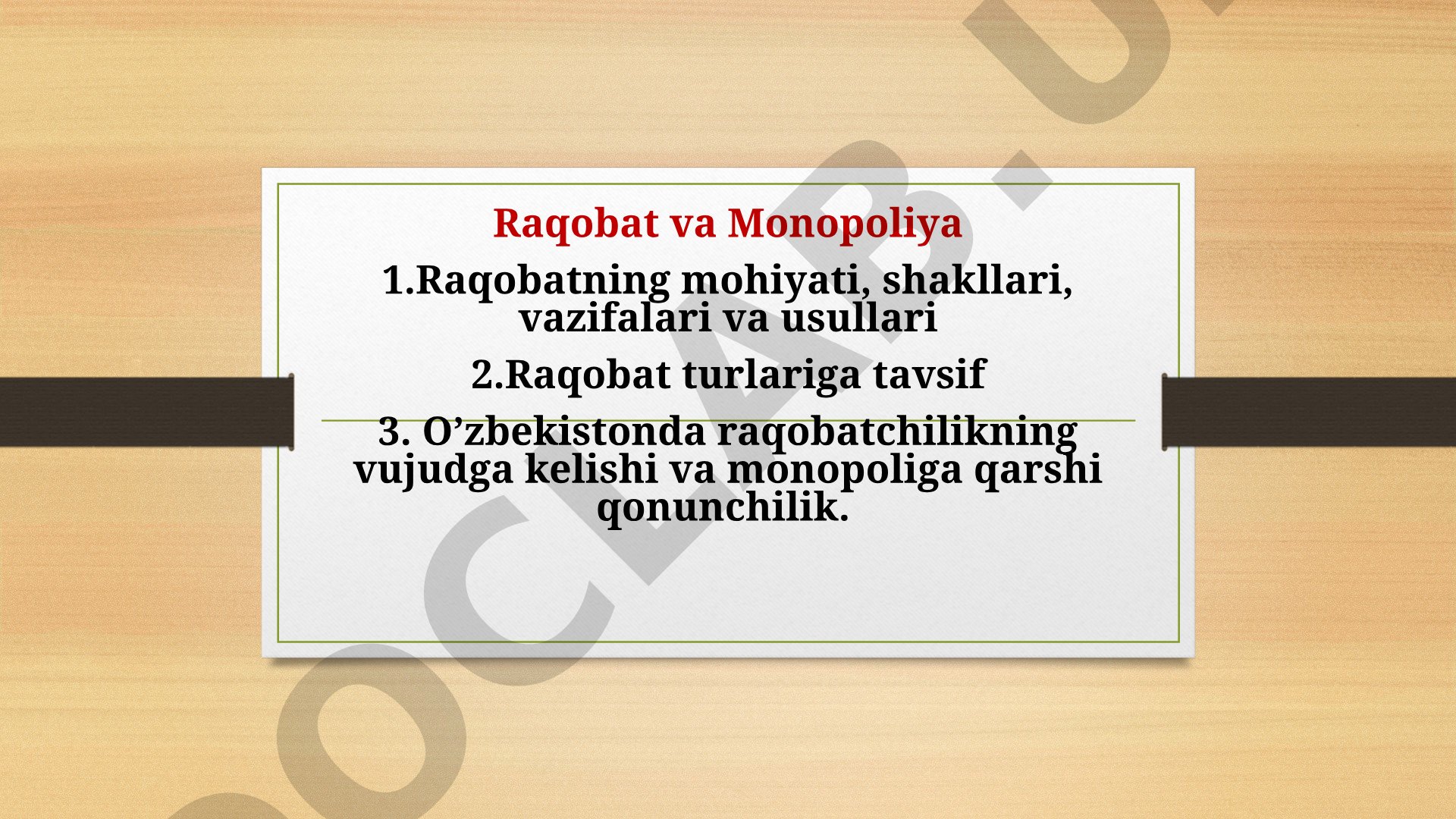 Raqobat va Monopoliya