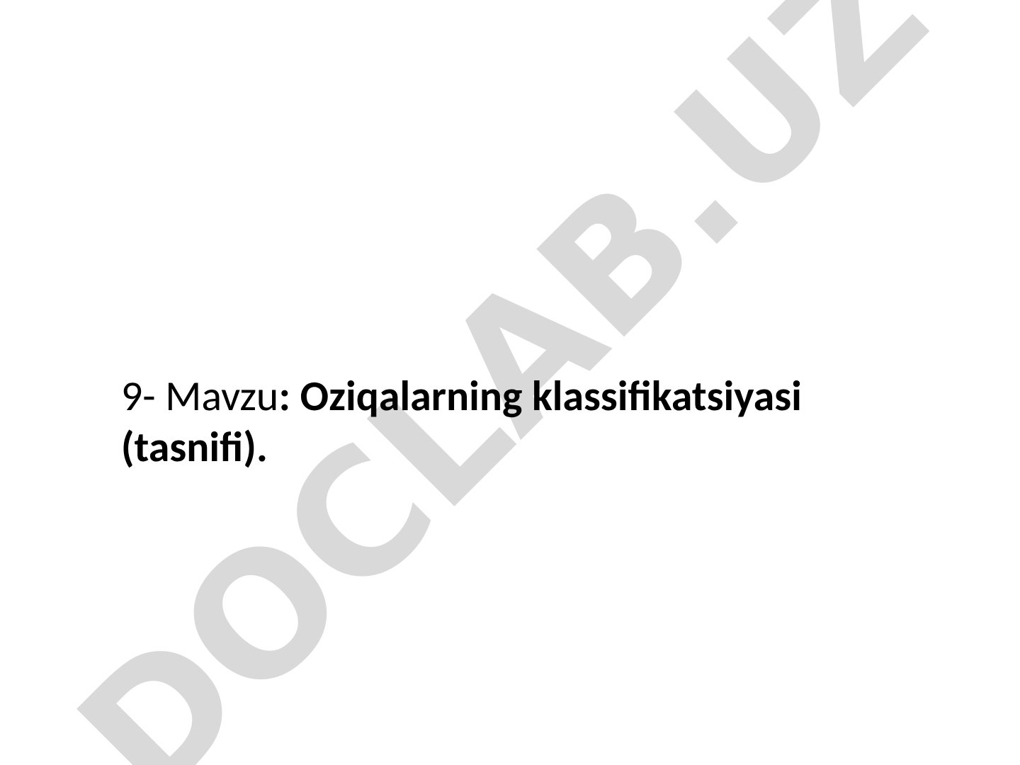 Oziqalarning klassifikatsiyasi (tasnifi)