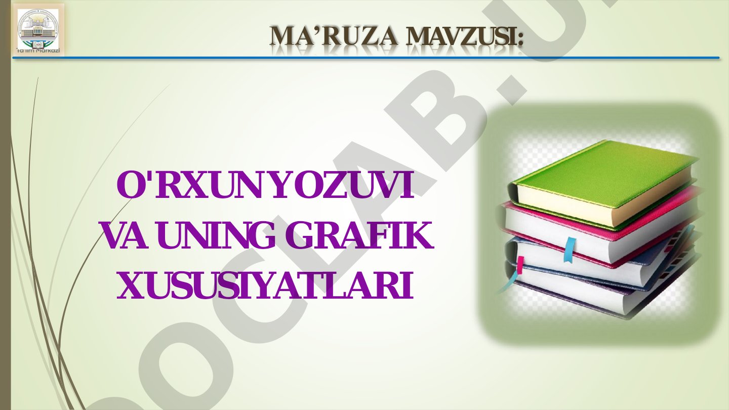 O'rxun yozuvi va uning grafik xususiyatlari