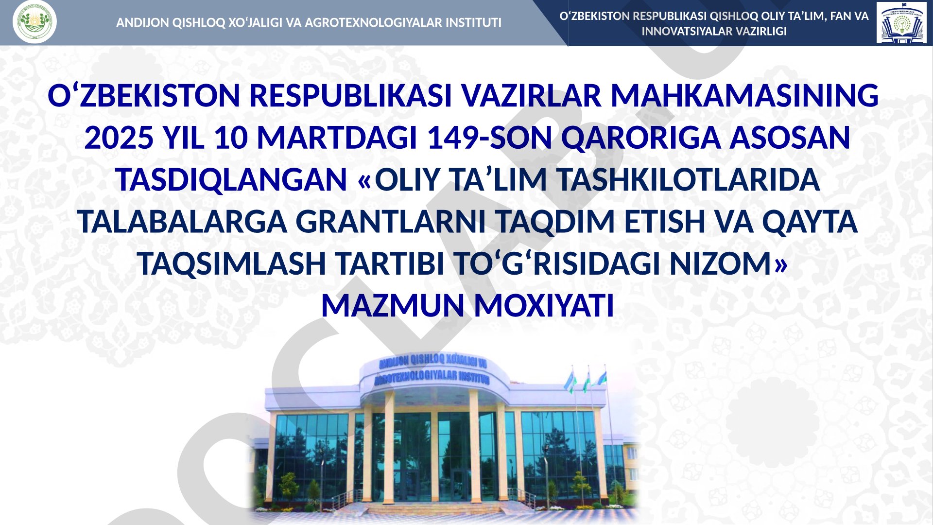 Oliy ta’lim grantlarini taqdim etish va qayta taqsimlash tartibi