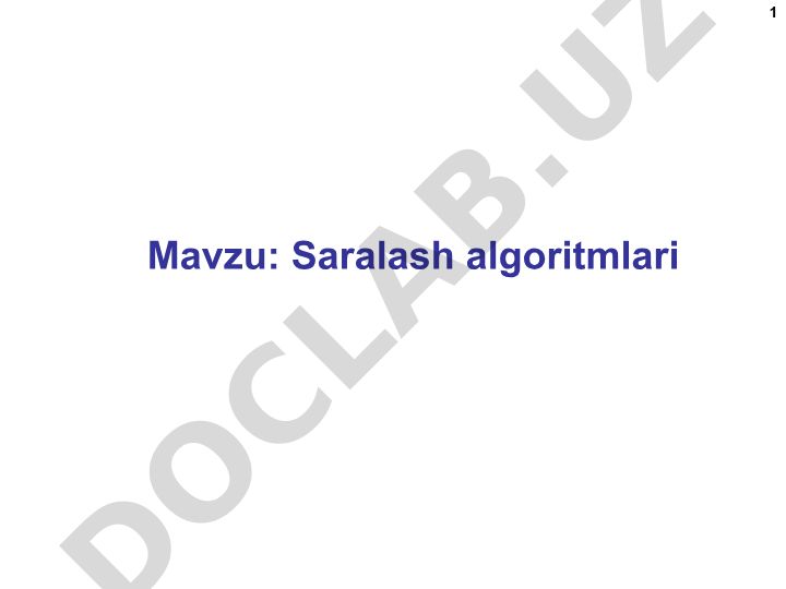 Saralash algoritmlari va massiv elementlarni saralash