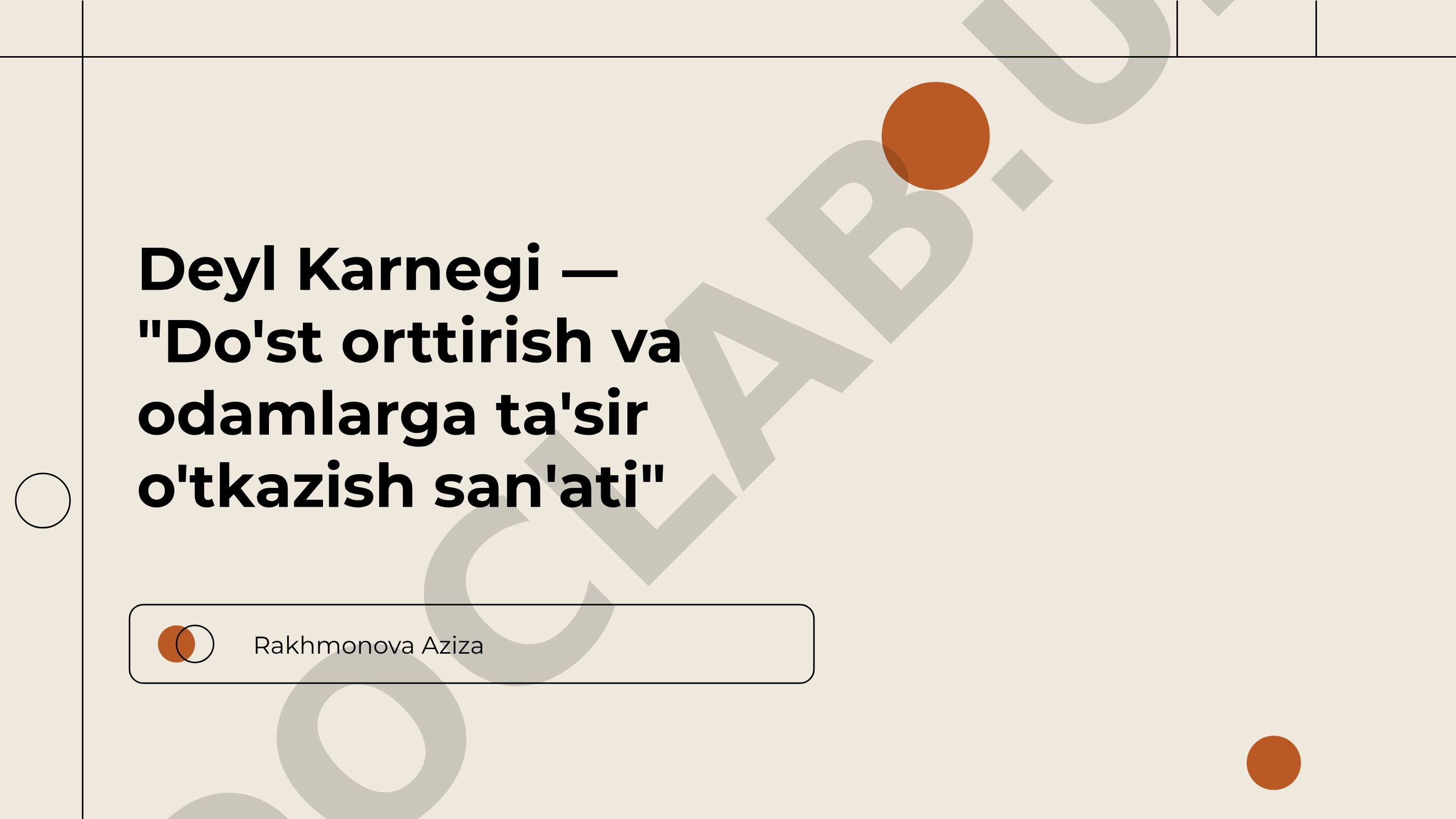 Do'st orttirish va odamlarga ta'sir o'tkazish san'ati