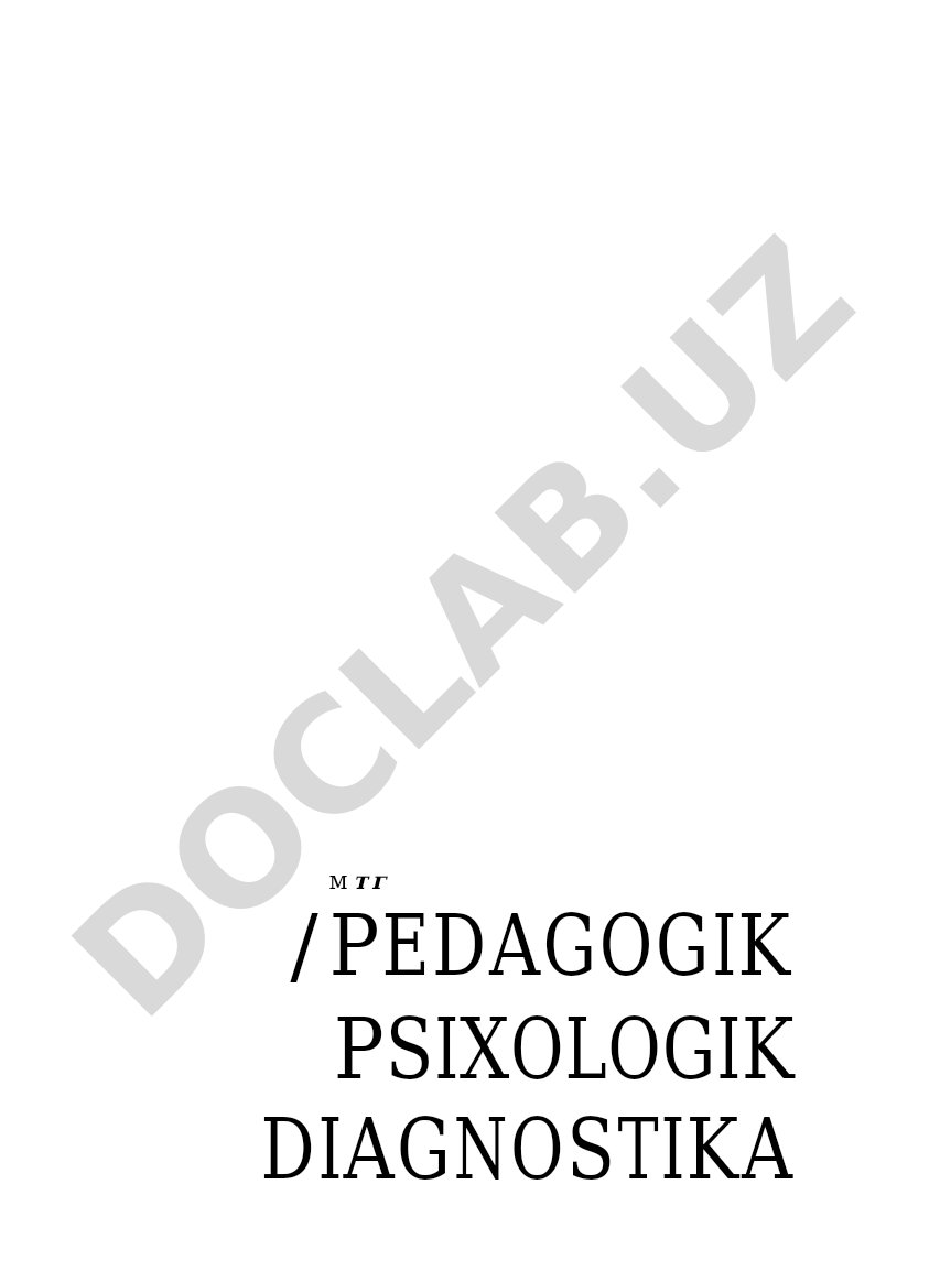 Rivojlanishida nuqsoni bo'lgan bolalarning pedagogik-psixologik diagnostikasi