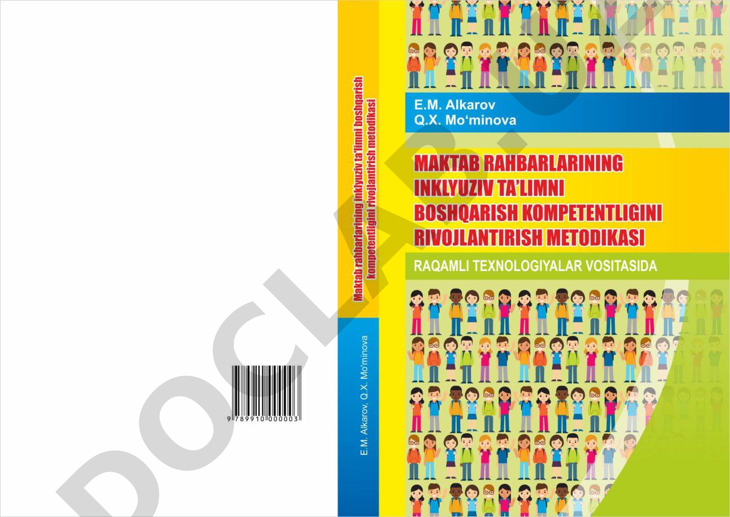 Maktab rahbarlarining inklyuziv ta’limni boshqarish kompetentligini rivojlantirish metodikasi (raqamli texnologiyalar vositasida)