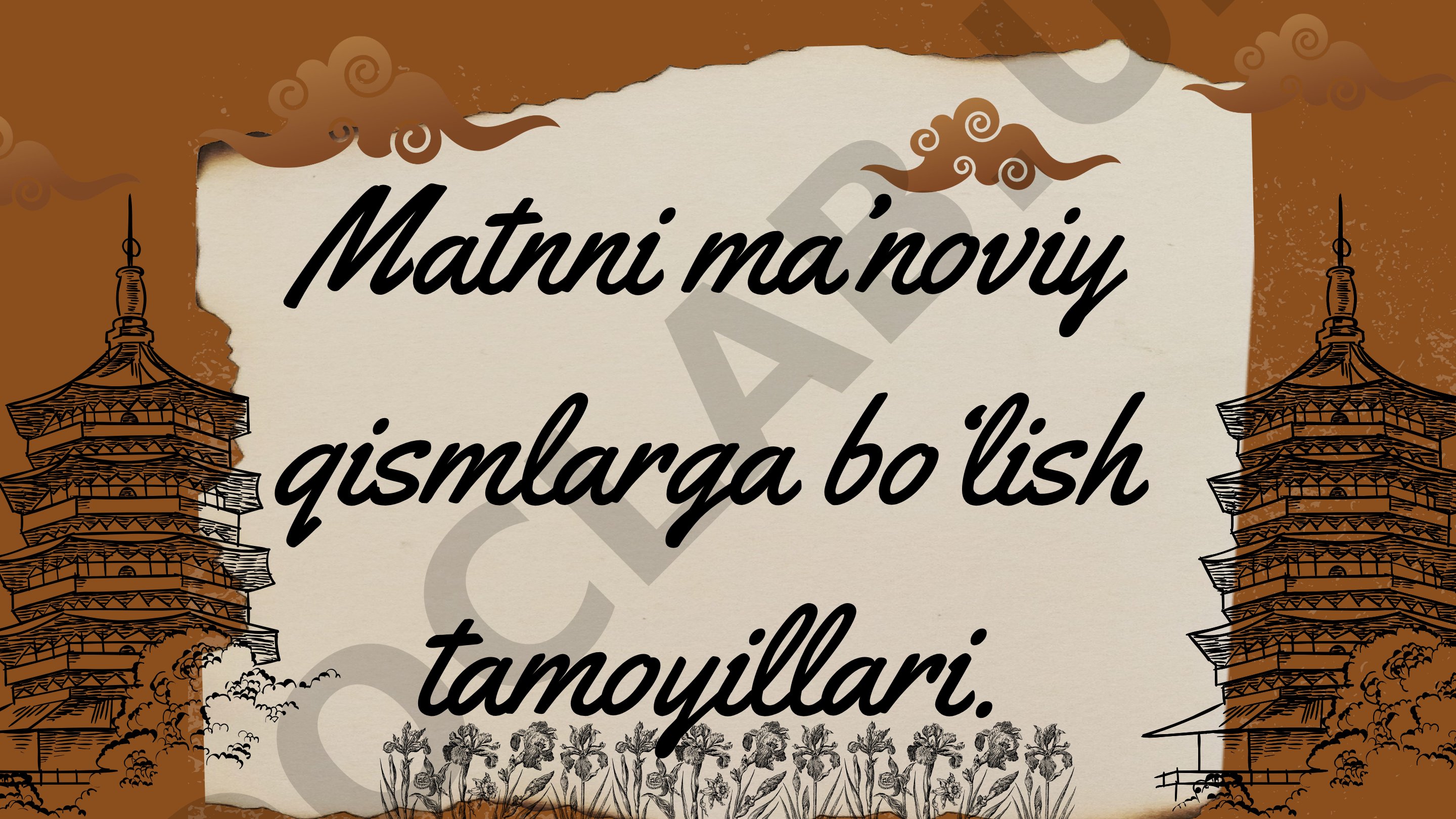 Matnni ma’noviy qismlarga bo‘lish tamoyillari
