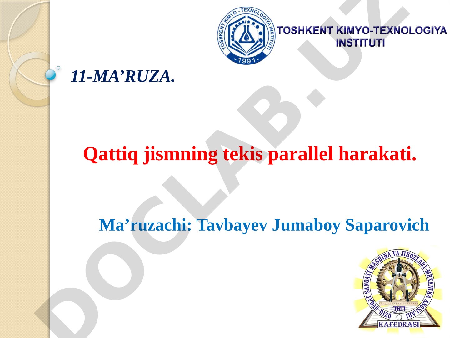 Qattiq jismning tekis parallel harakati