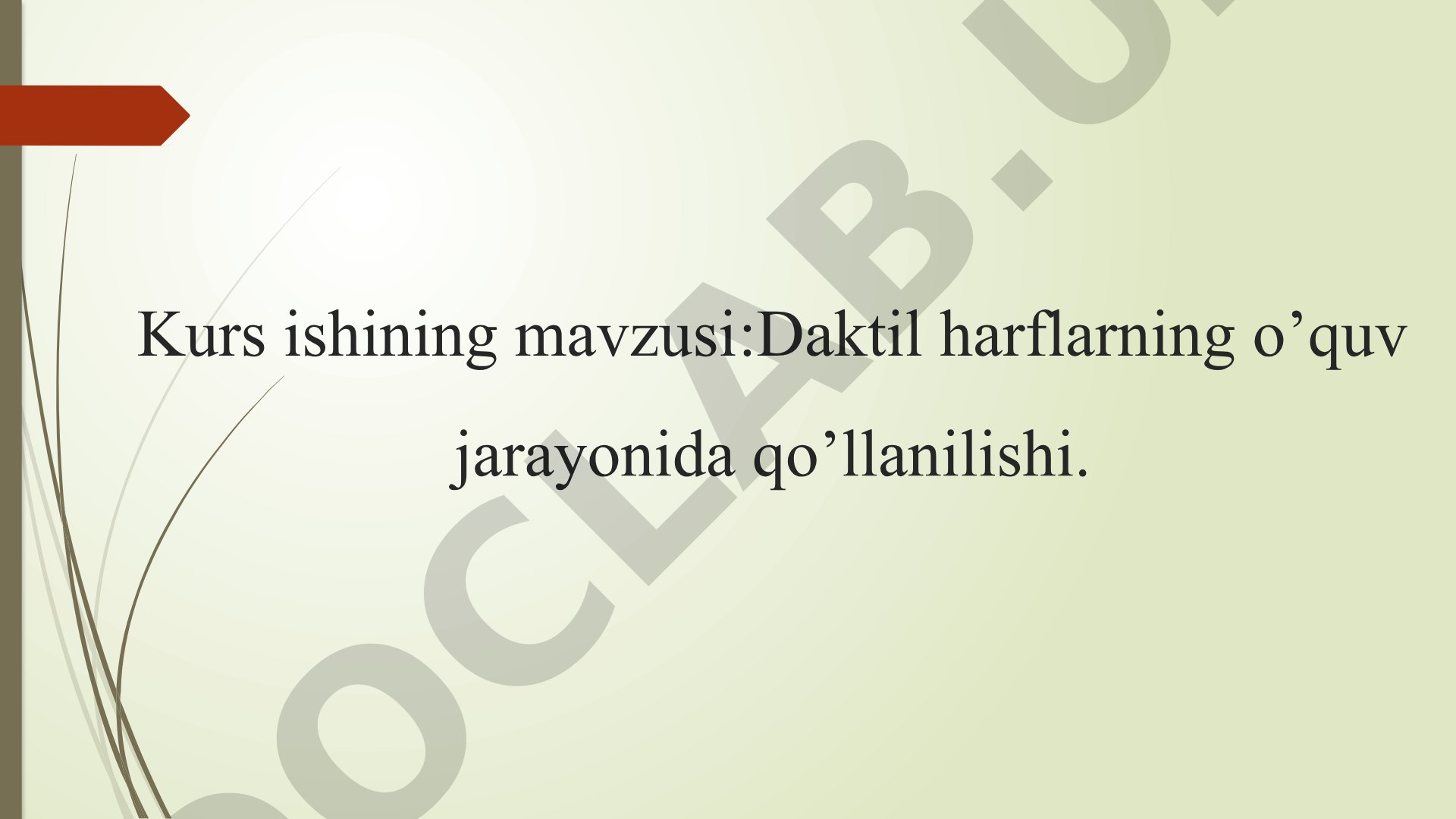 Daktil harflarning o'quv jarayonida qo'llanilishi