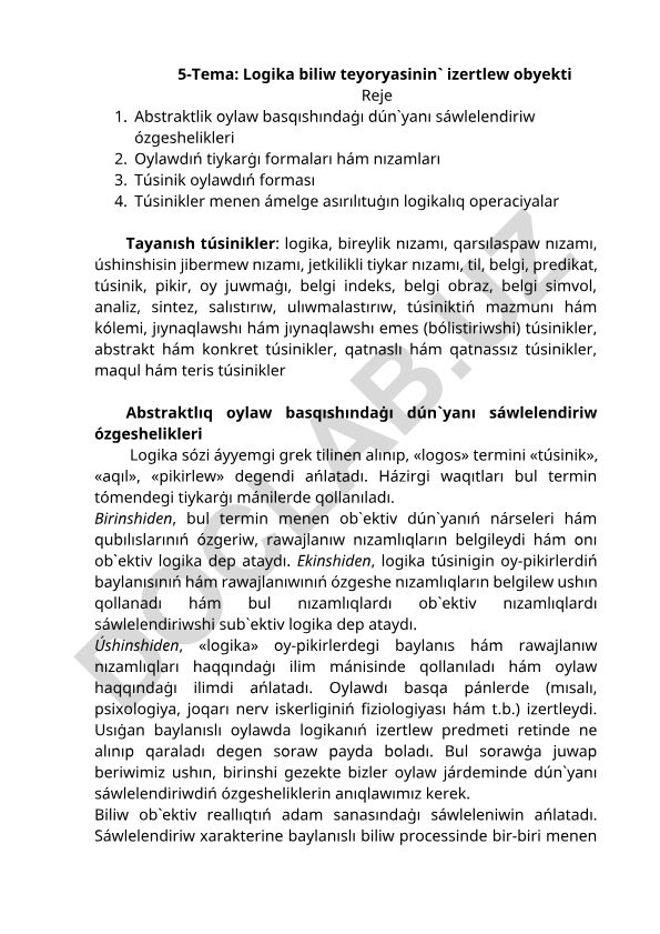 Logika biliw teyoryasinin` izertlew obyekti