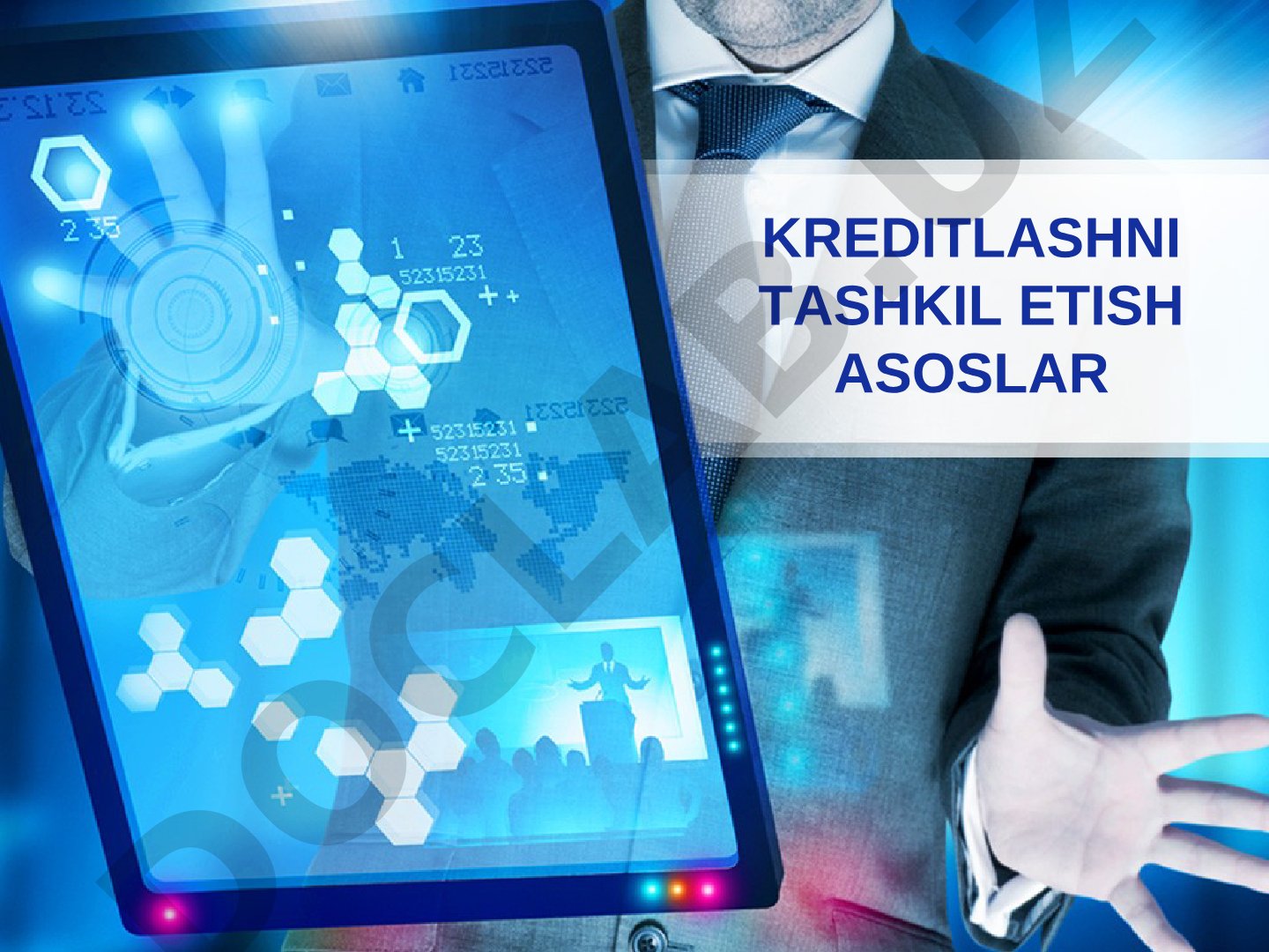 Kreditlashni tashkil etish asoslari