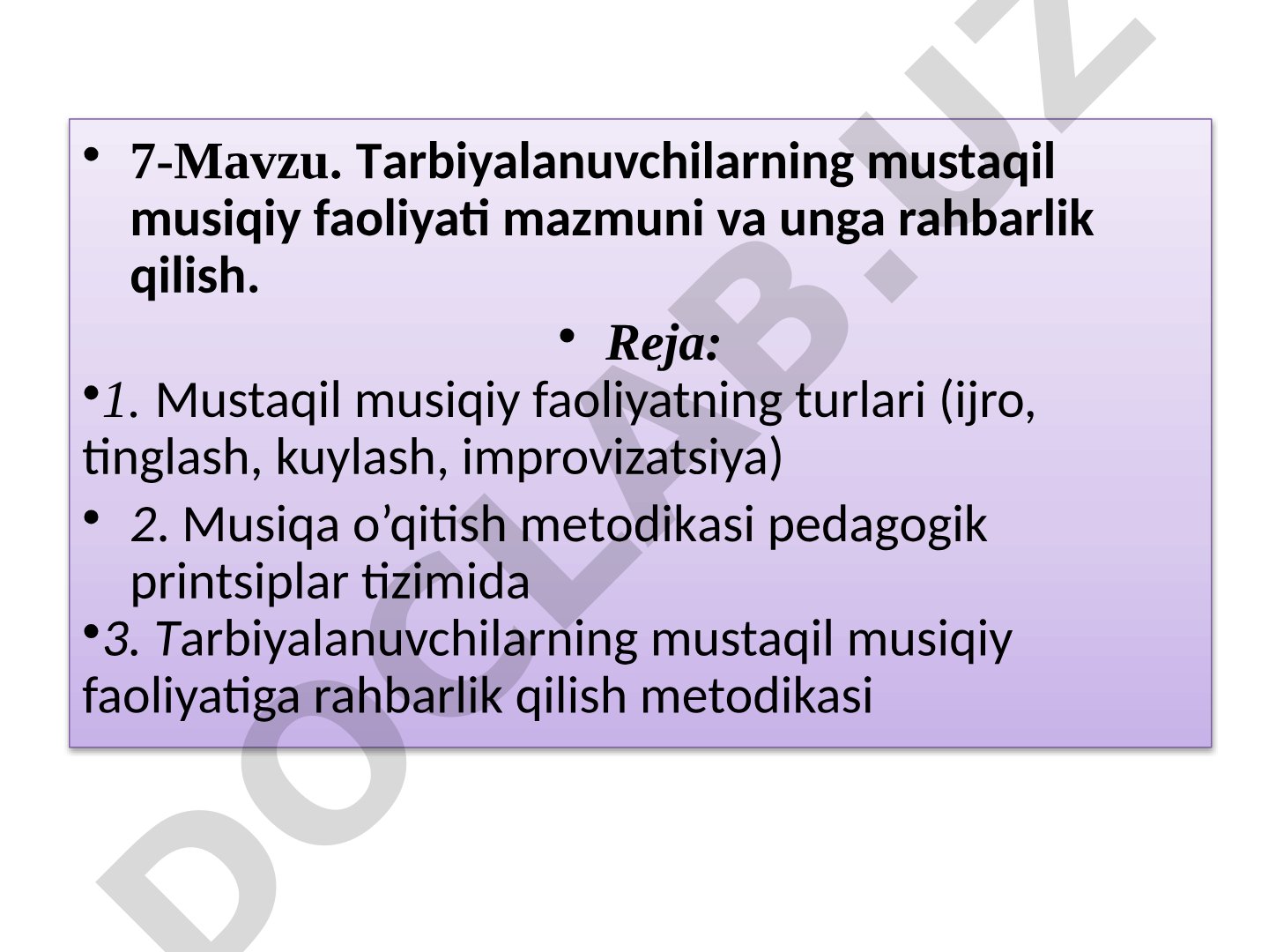 7-Mavzu. Tarbiyalanuvchilarning mustaqil musiqiy faoliyati mazmuni va unga rahbarlik qilish