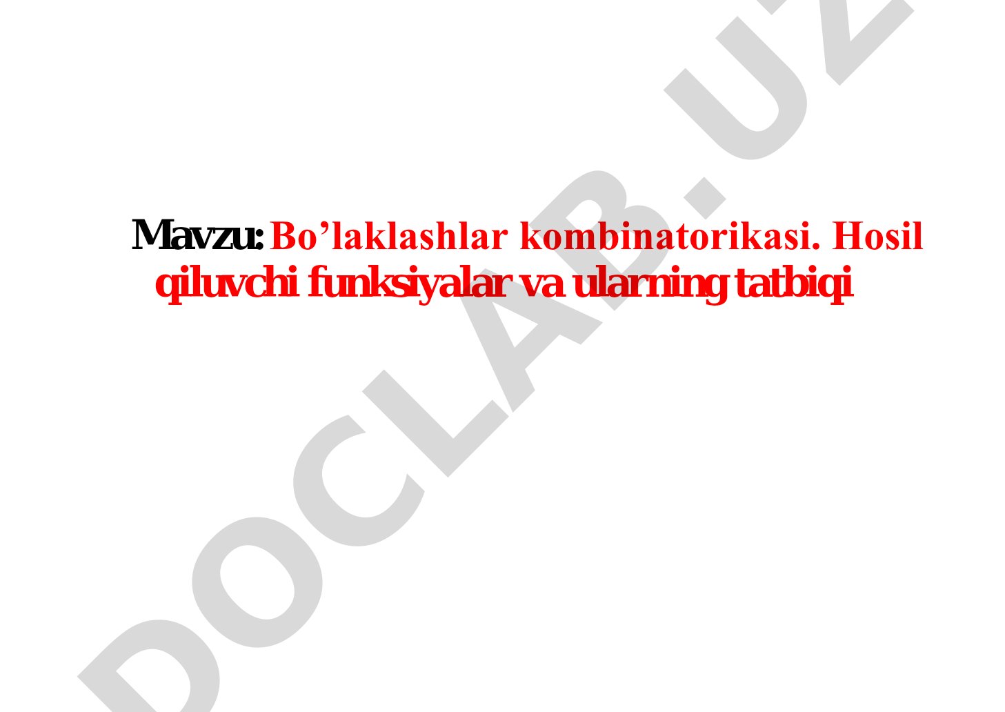 Bo’laklashlar kombinatorikasi. Hosil qiluvchi funksiyalar va ularning tatbiqi