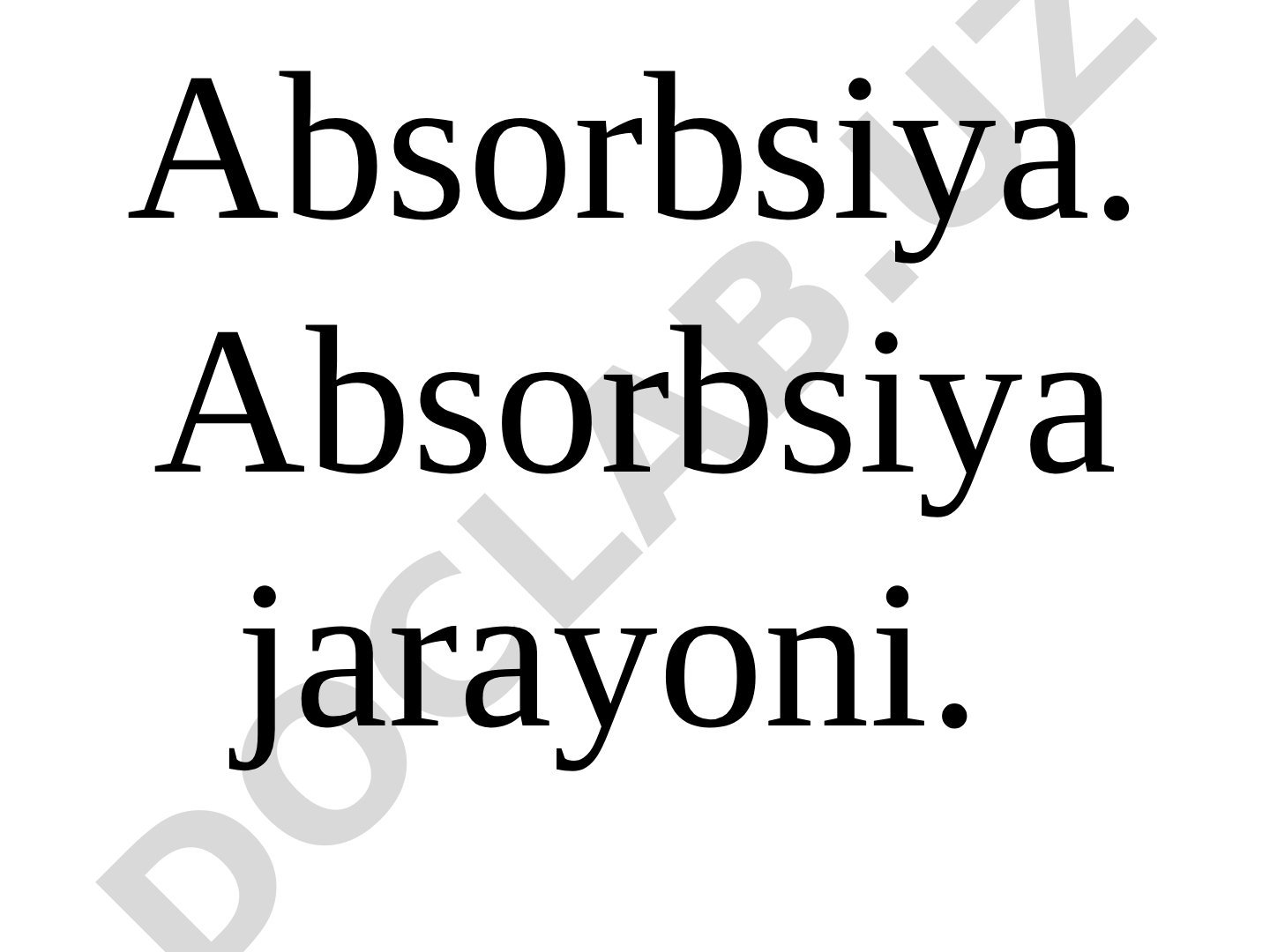 Absorbsiya jarayoni va absorberlar konstruksiyasi