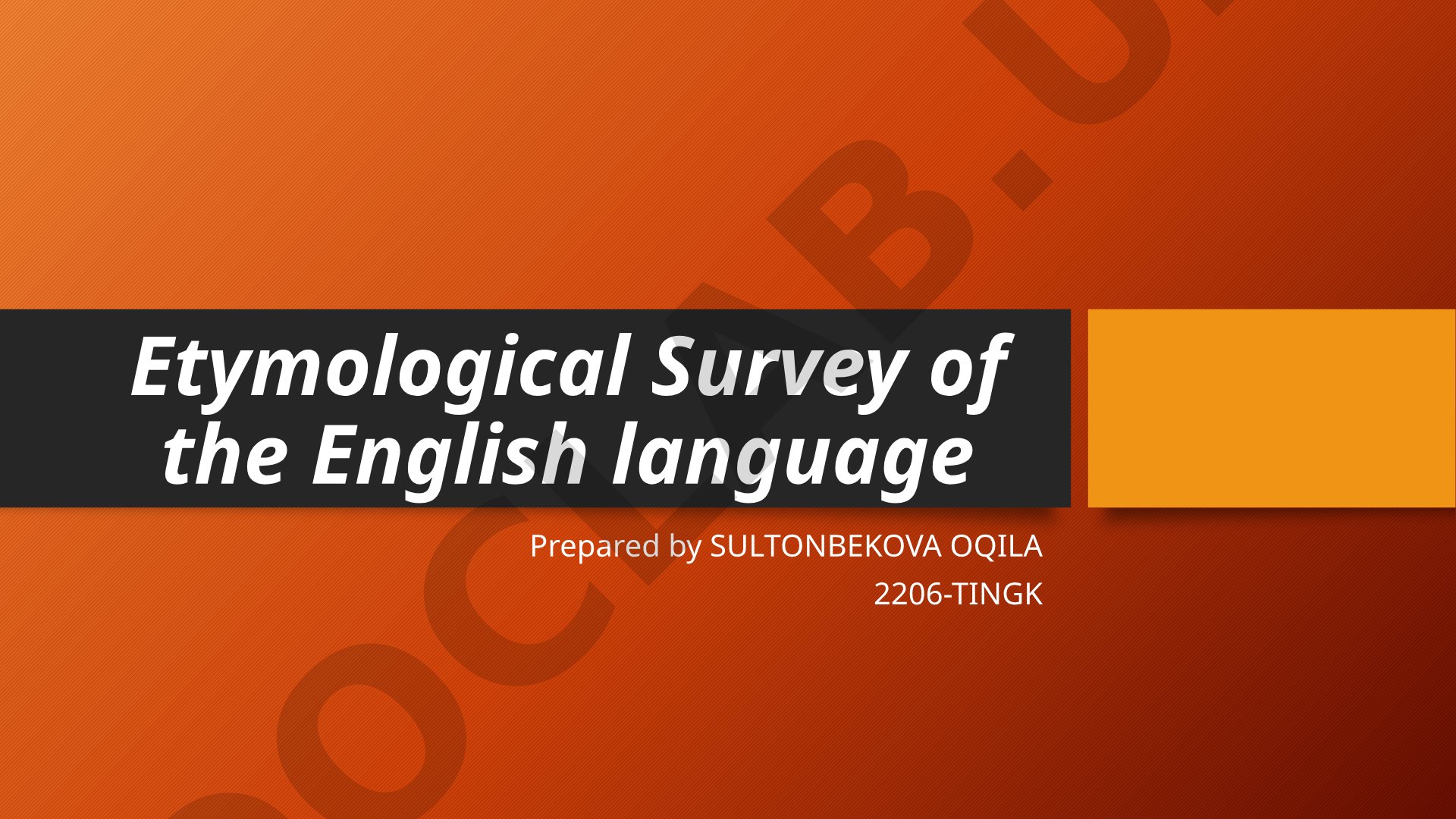Etymological Survey of the English Language