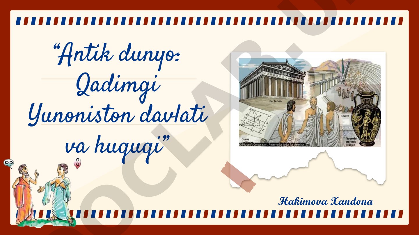 Antik dunyo: Qadimgi Yunoniston davlati va huquqi