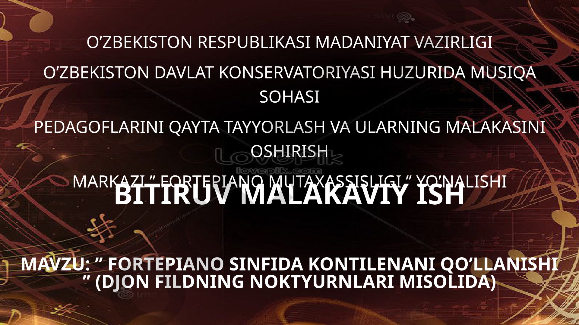 Fortepiano sinfida kontilenani qo'llanishi (Djon Fildning noktyurnlari misolida)