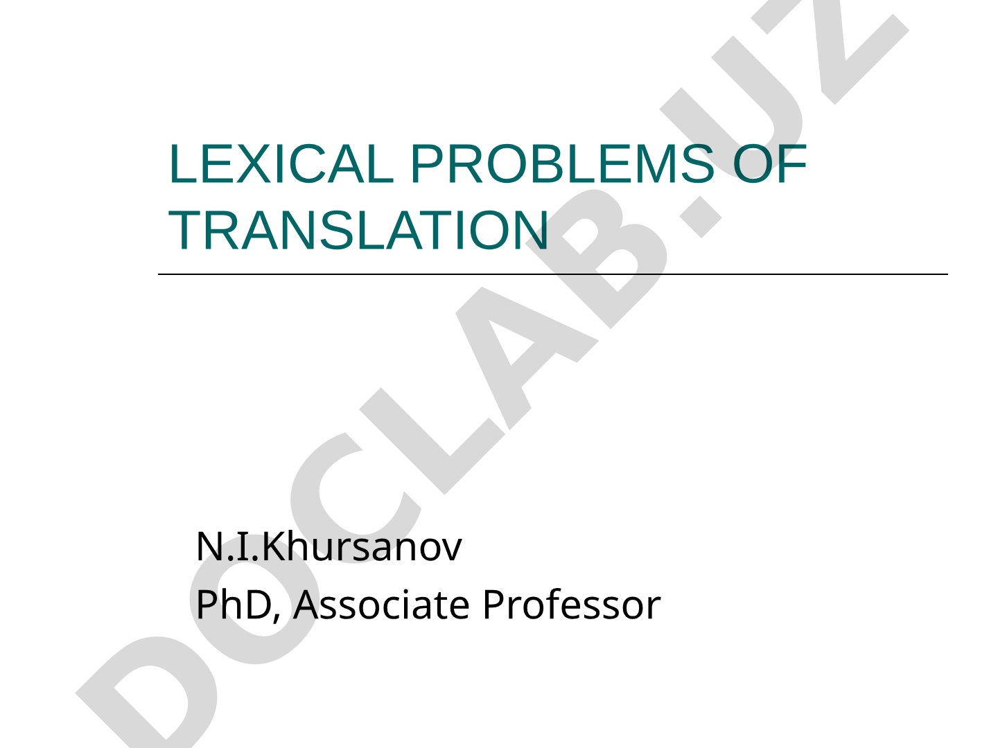 Lexical problems of translation