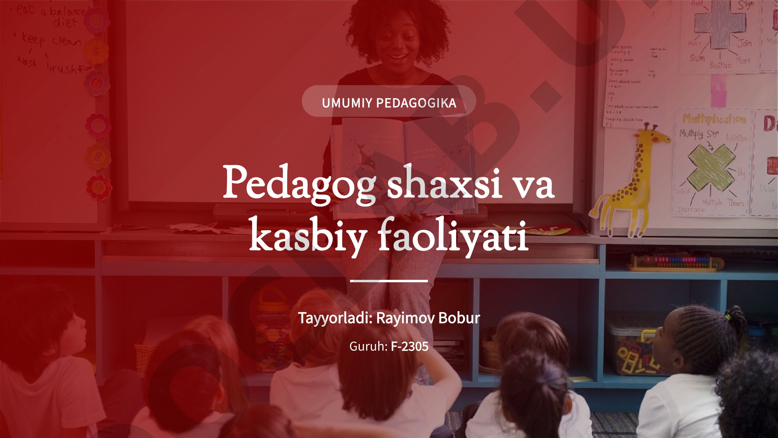Pedagog shaxsi va kasbiy faoliyati