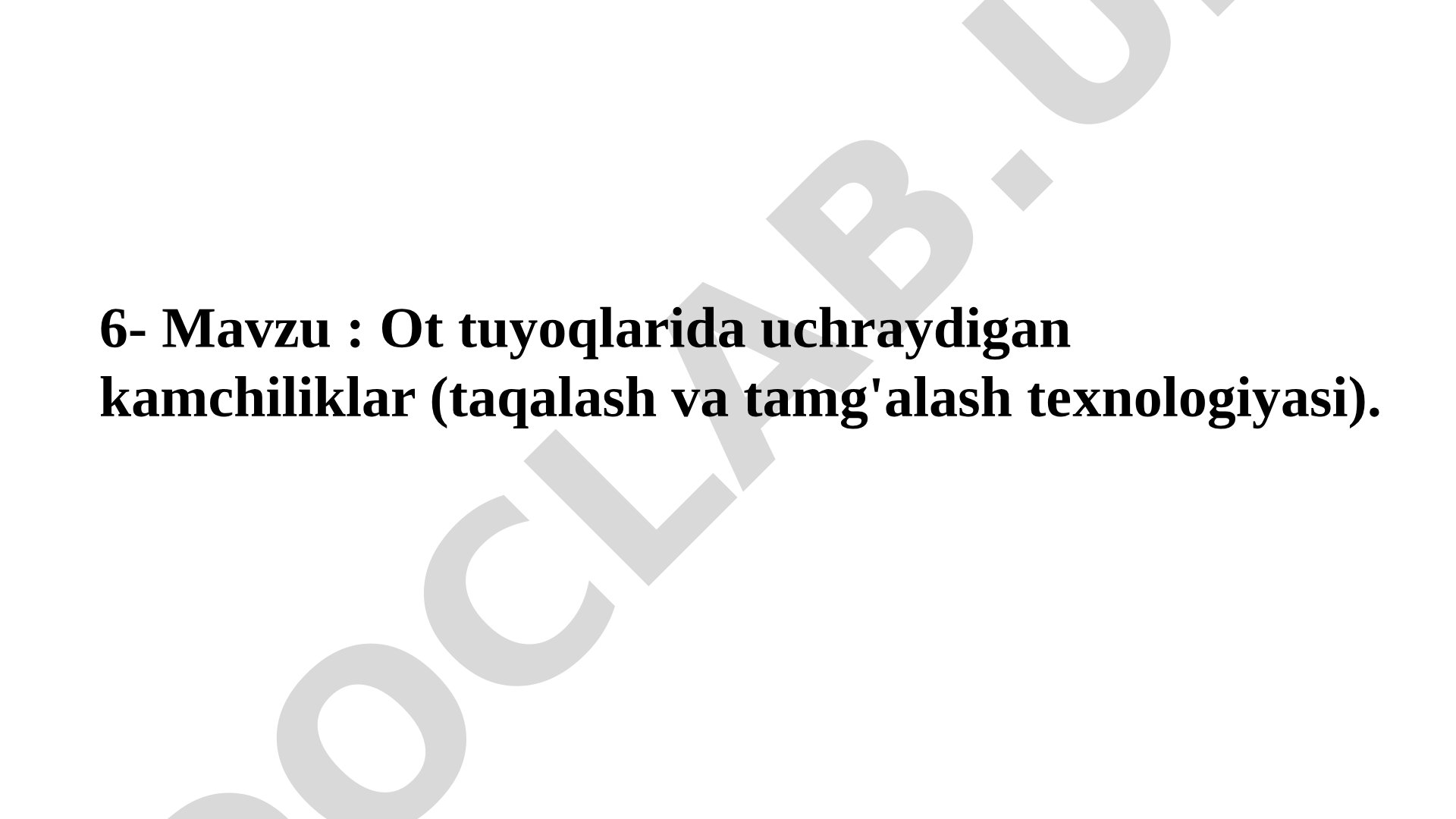Ot tuyoqlarida uchraydigan kamchiliklar (taqalash va tamg'alash teхnologiyasi)