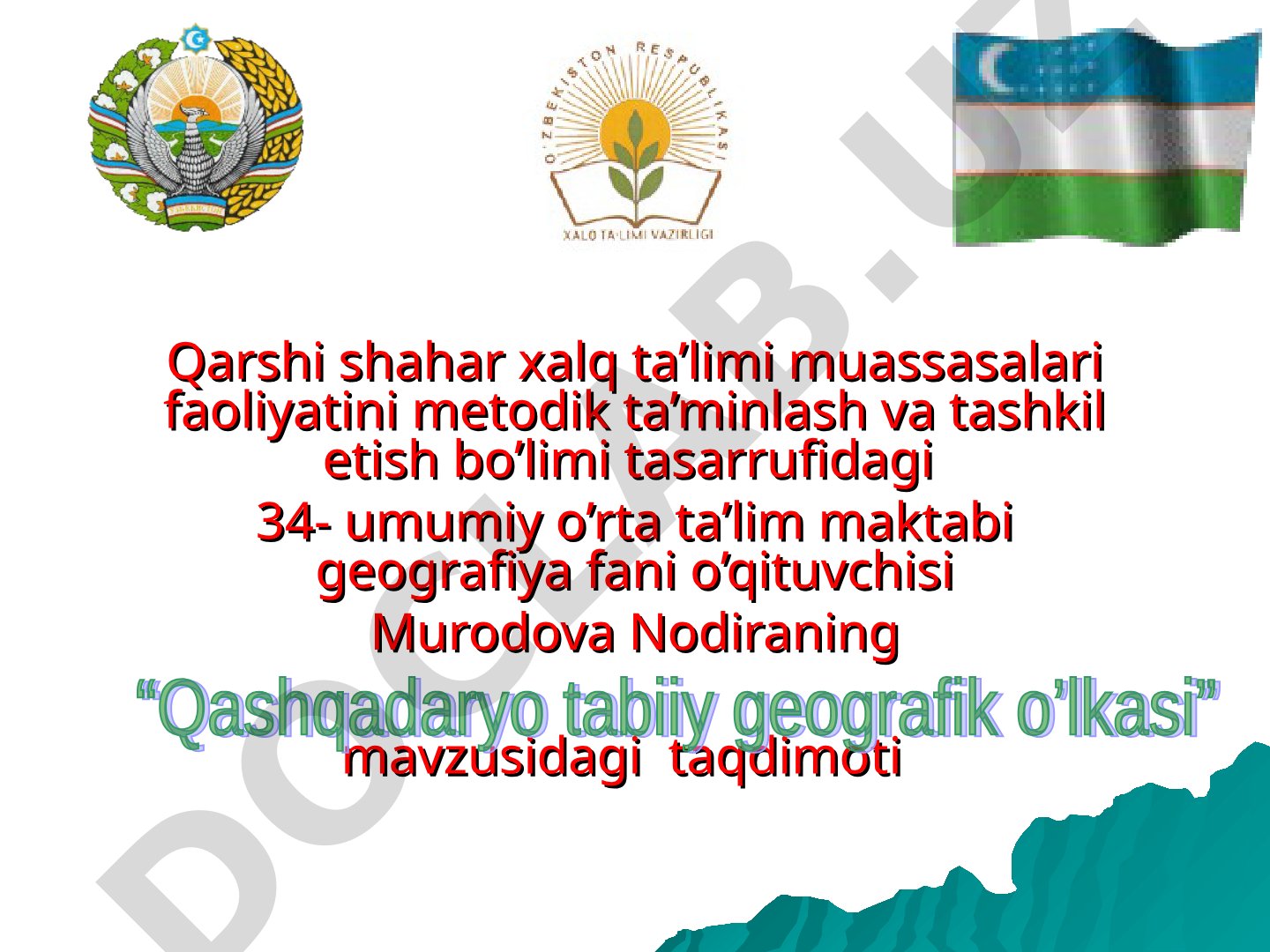 Qashqadaryo men uchun eng aziz va qadrdon yurt