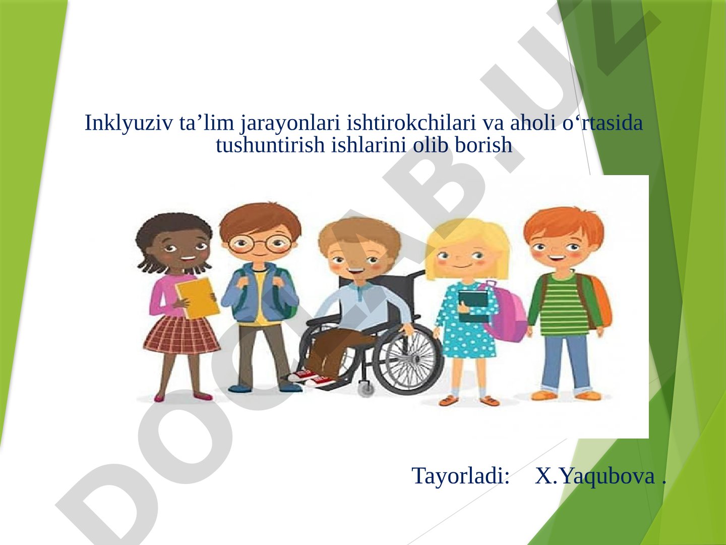 Inklyuziv ta'lim jarayonlari ishtirokchilari va aholi o'rtasida tushuntirish ishlarini olib borish