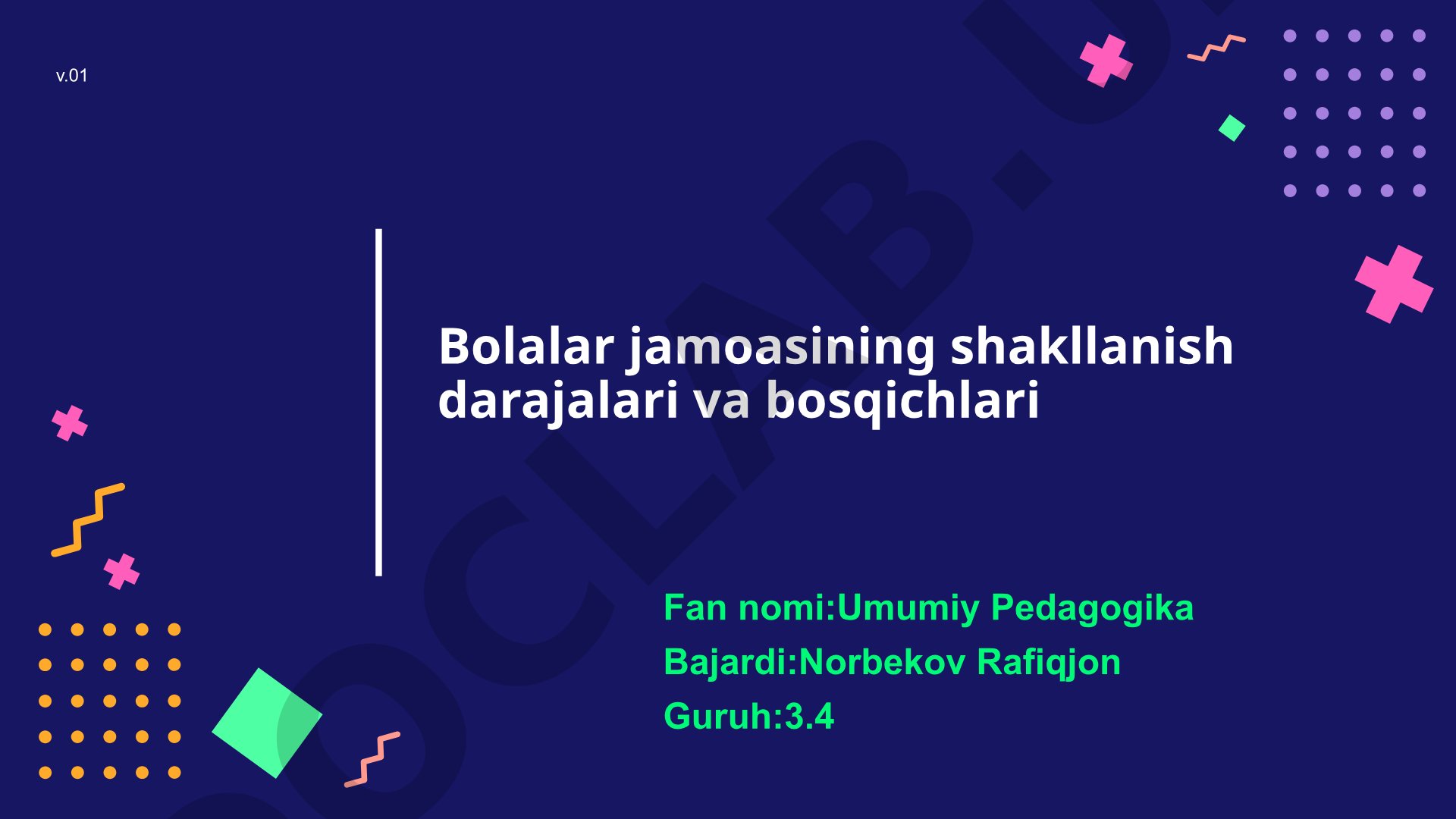 Bolalar jamoasining shakllanish darajalari va bosqichlari