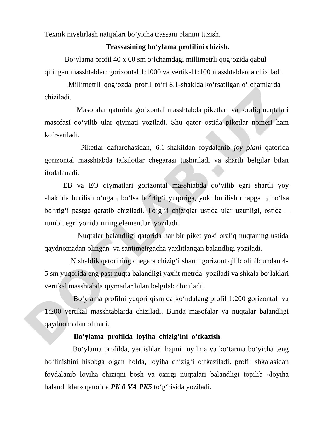 Texnik nivelirlash natijalari bo'yicha trassani planini tuzish va bo'ylama profilini chizish