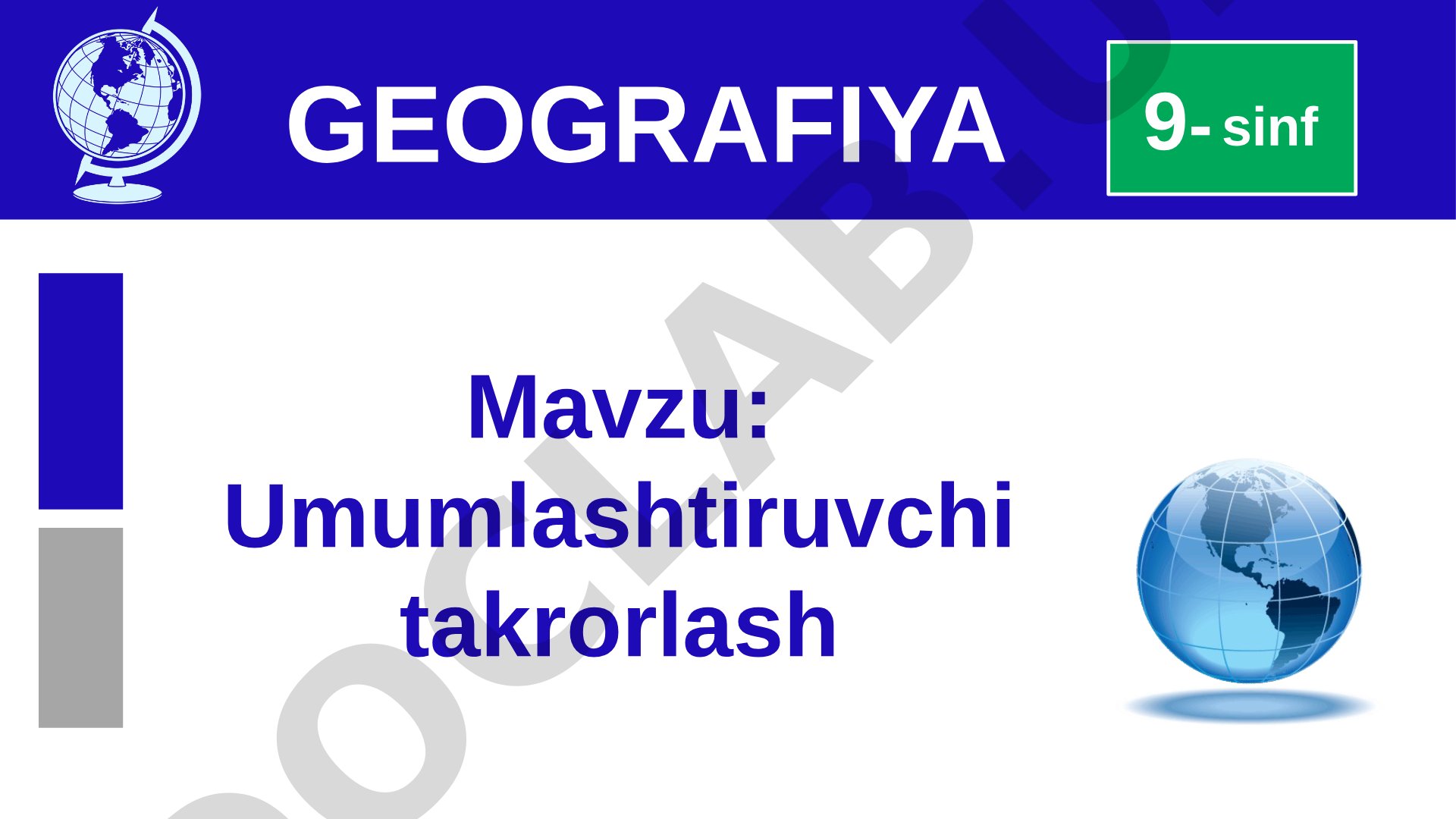 Umumlashtiruvchi takrorlash 9- sinf GEOGRAFIYA