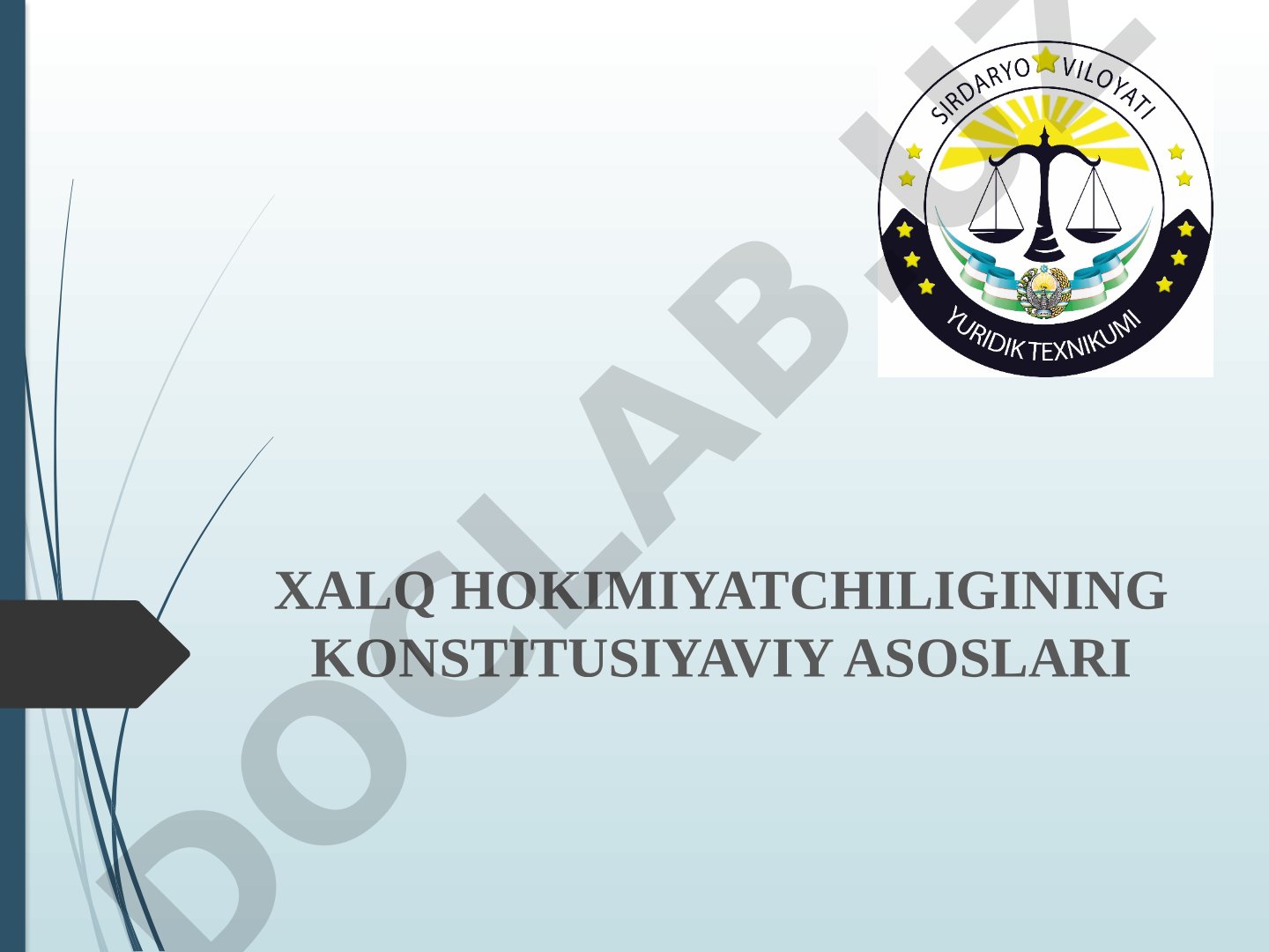 Xalq hokimiyatchiligining konstitutsiyaviy asoslari