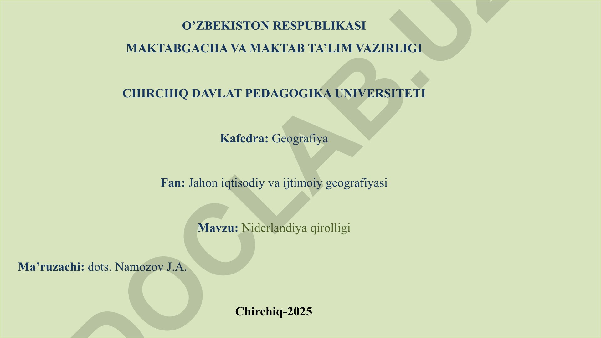 Niderlandiya qirolligi: geografik o'rni, tabiiy sharoiti, aholisi va xo'jaligi