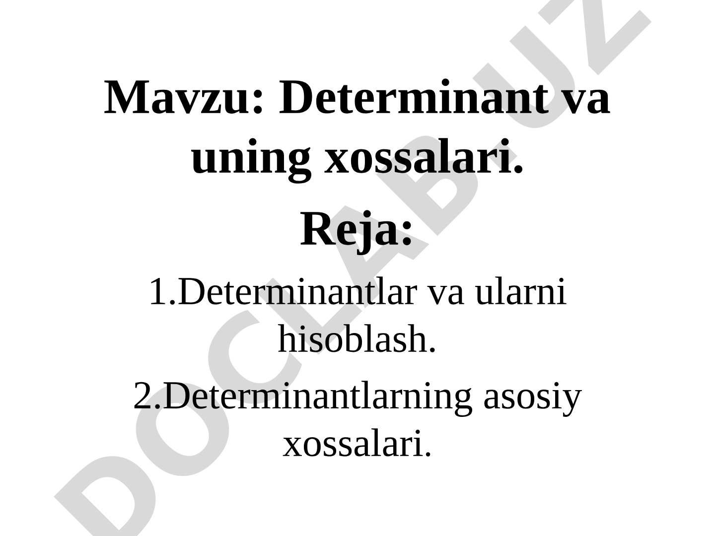 Determinant va uning xossalari