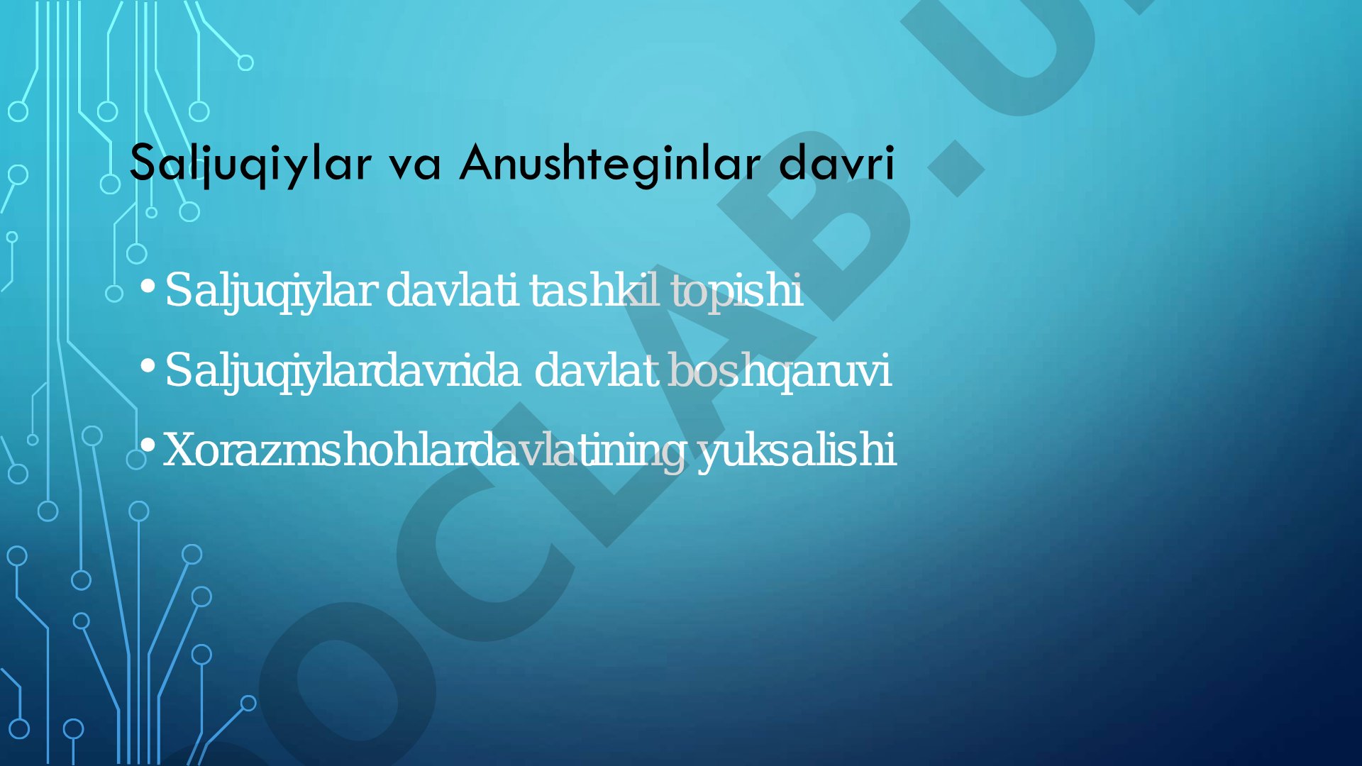 Saljuqiylar va Anushteginlar davri