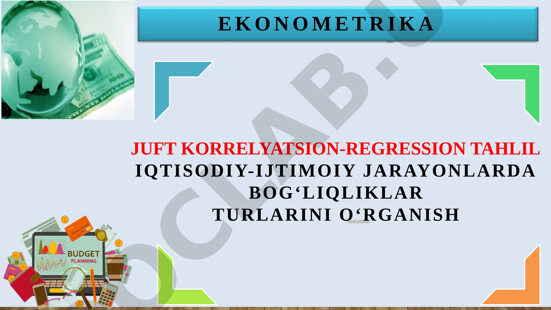 Juft korrelyatsion-regression tahlil iqtisodiy-ijtimoiy jarayonlarda bog‘liqliklar turlarini o‘rganish ekonometrika