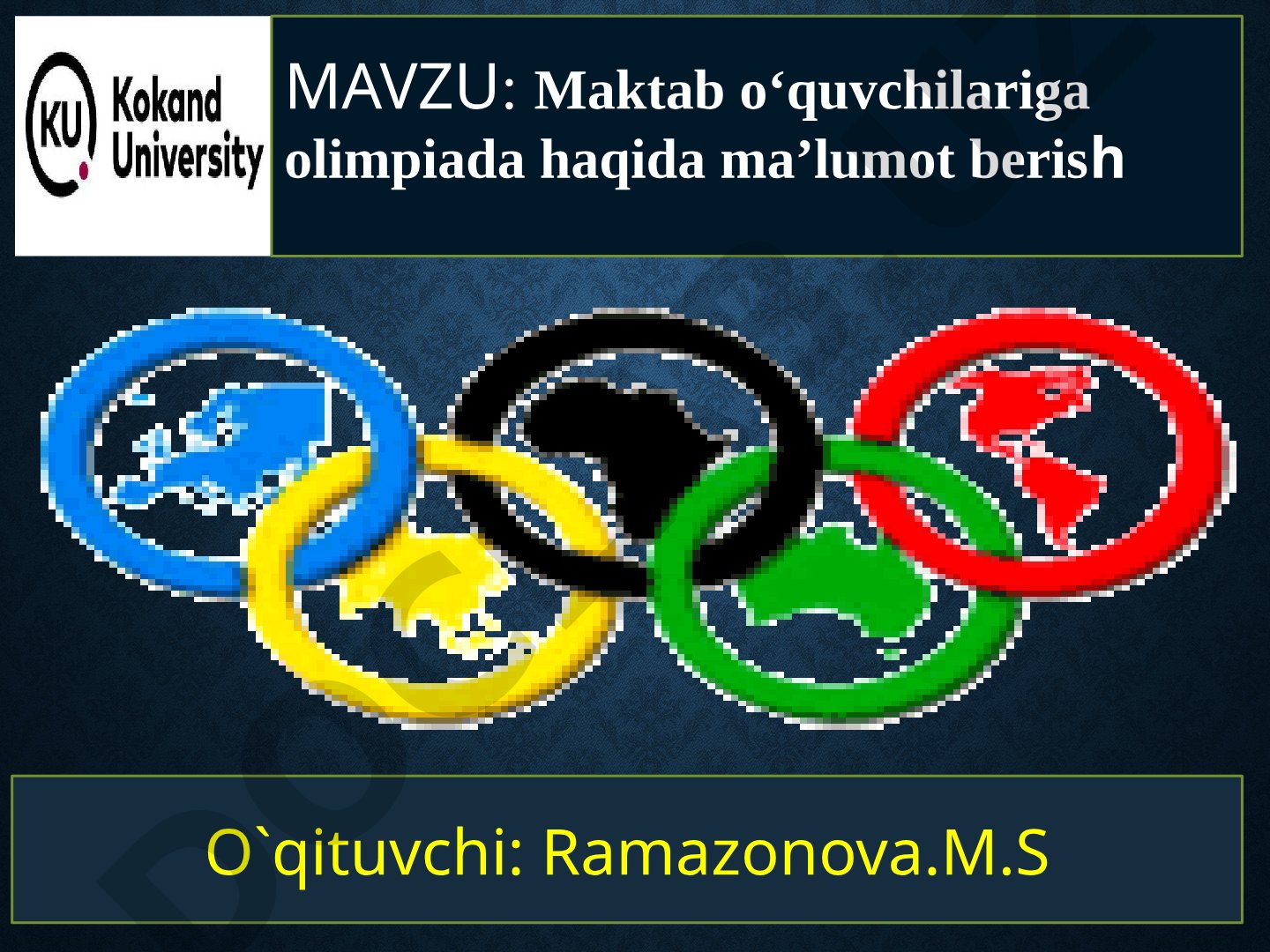Maktab o‘quvchilariga olimpiada haqida ma’lumot berish