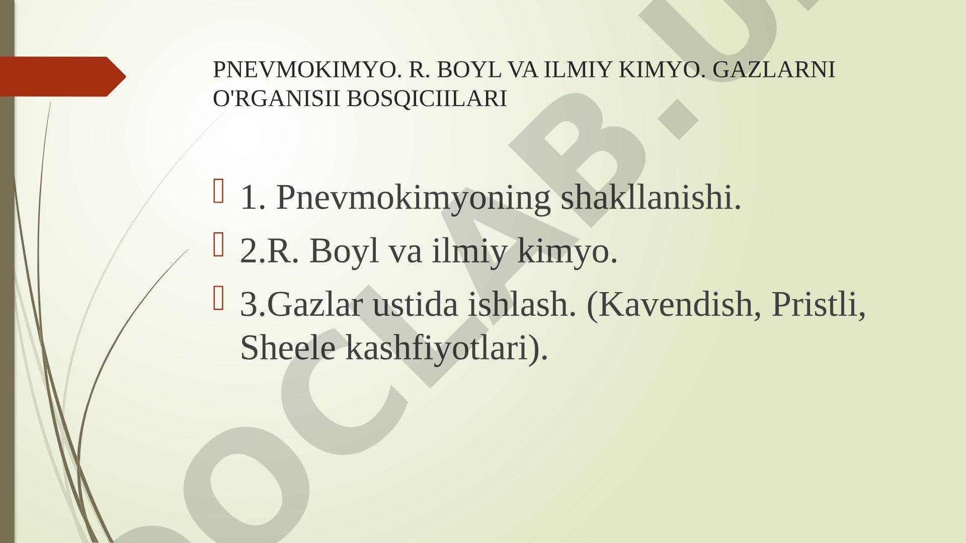 Pnevmokimyo, R. Boyl va ilmiy kimyo, gazlarni o'rganish bosqichlari