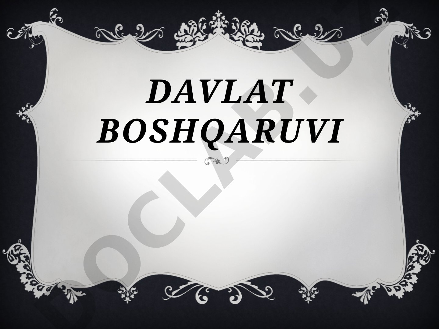 Davlat boshqaruvining roli, mahalliy hokimiyat organlari tuzilmasi va takomillashtirish
