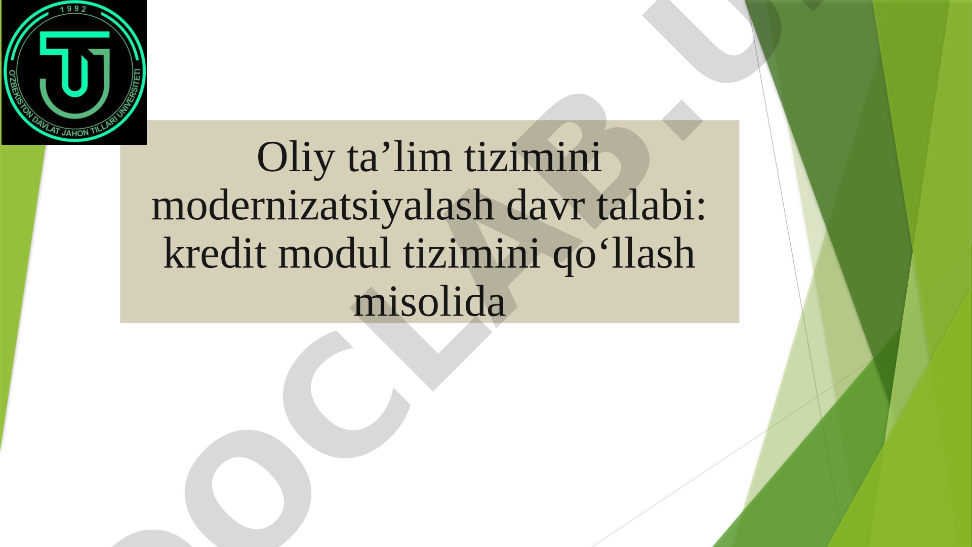 Oliy taʼlim tizimini modernizatsiyalash: kredit modul tizimini qoʻllash
