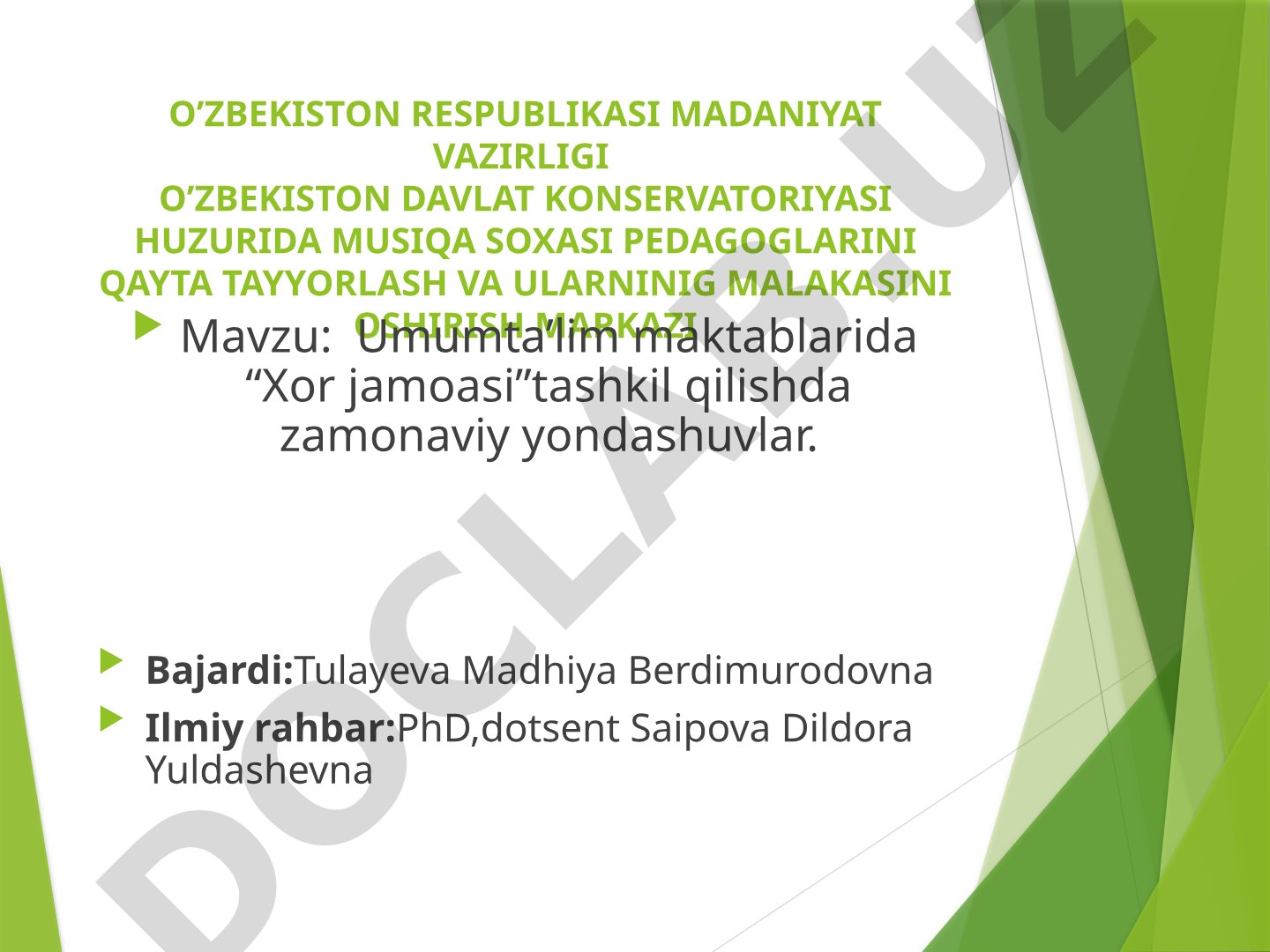 Umumta’lim maktablarida “Xor jamoasi” tashkil qilishda zamonaviy yondashuvlar