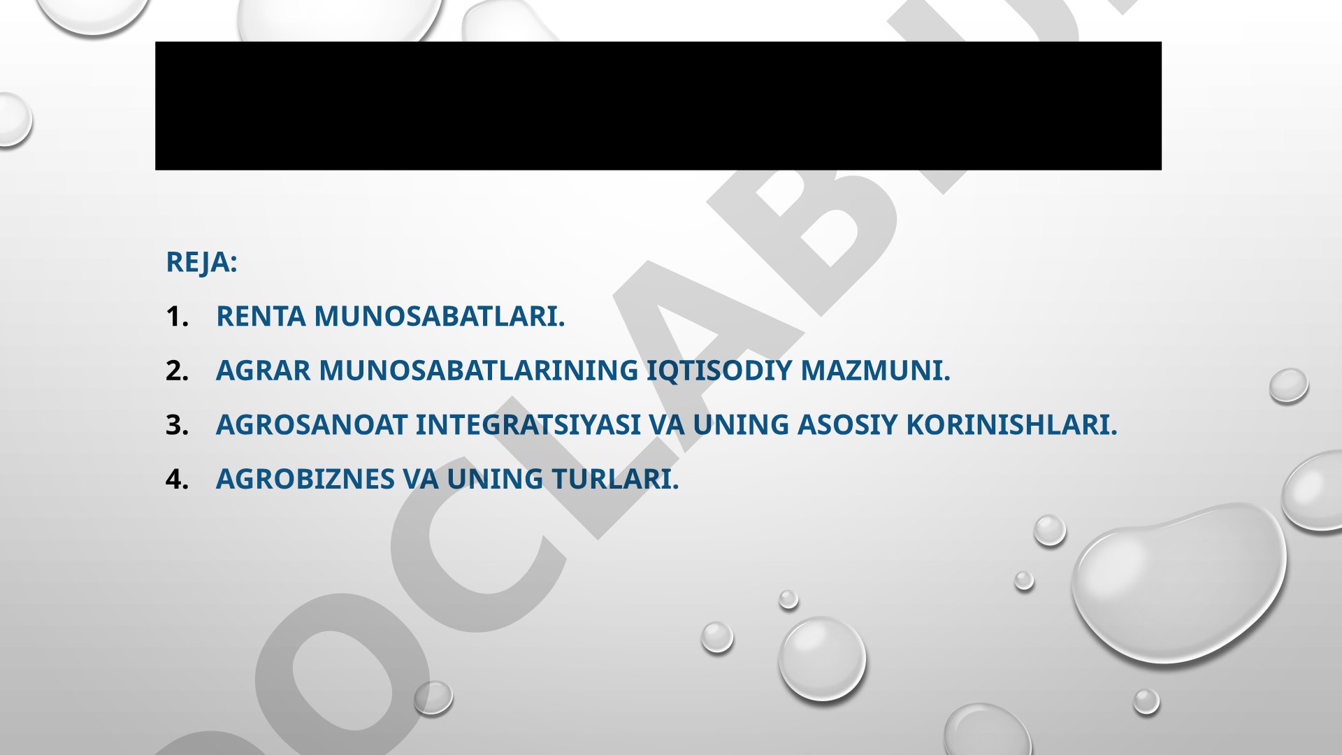 Agrar munosabatlar ijara haqqi va renti
