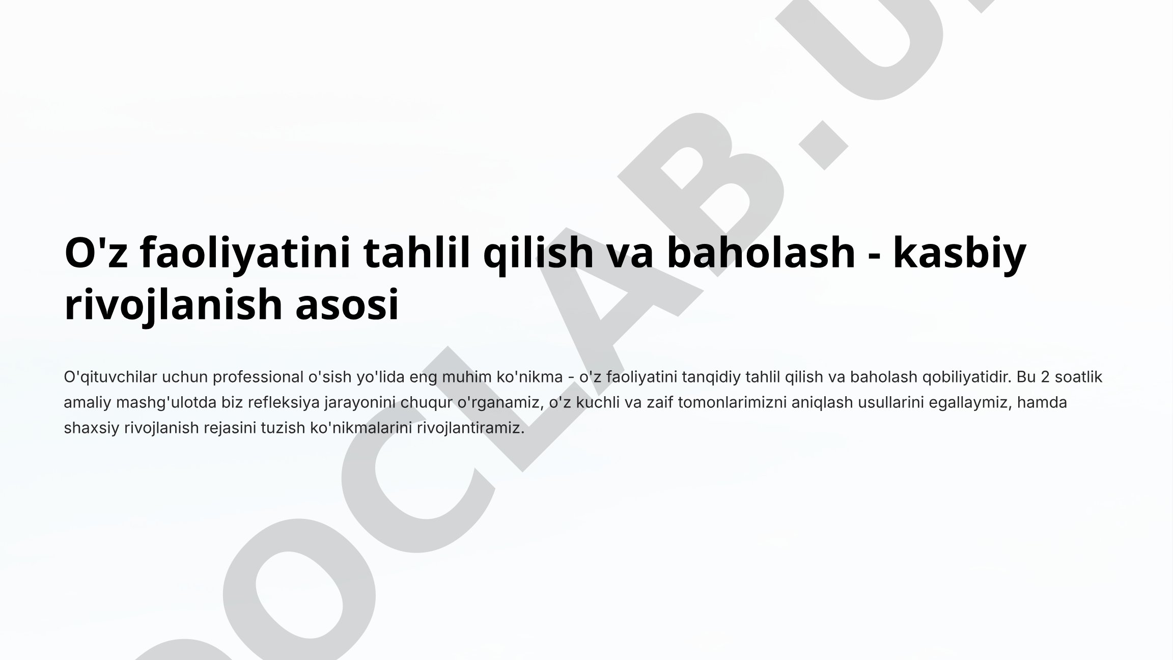 O'z faoliyatini tahlil qilish va baholash - kasbiy rivojlanish asosi