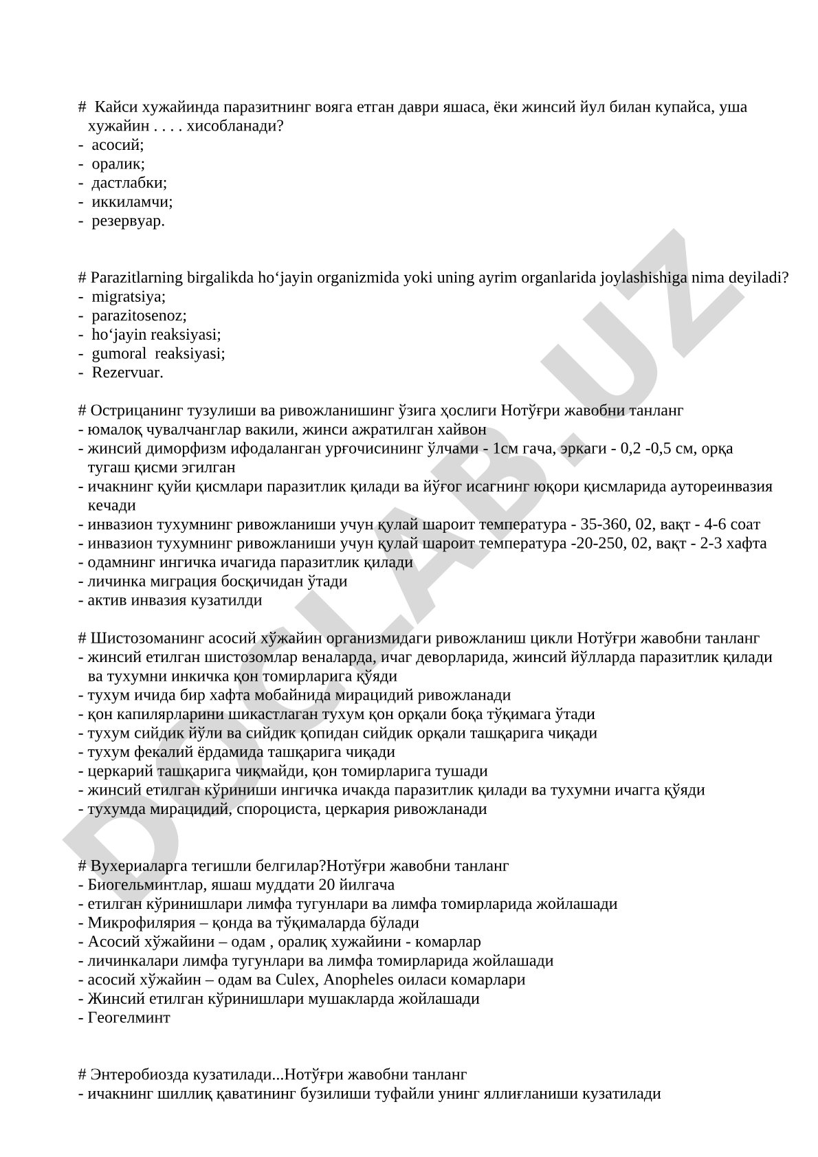 Parazitlarning xo'jayinlari va rivojlanish sikllari haqida testlar