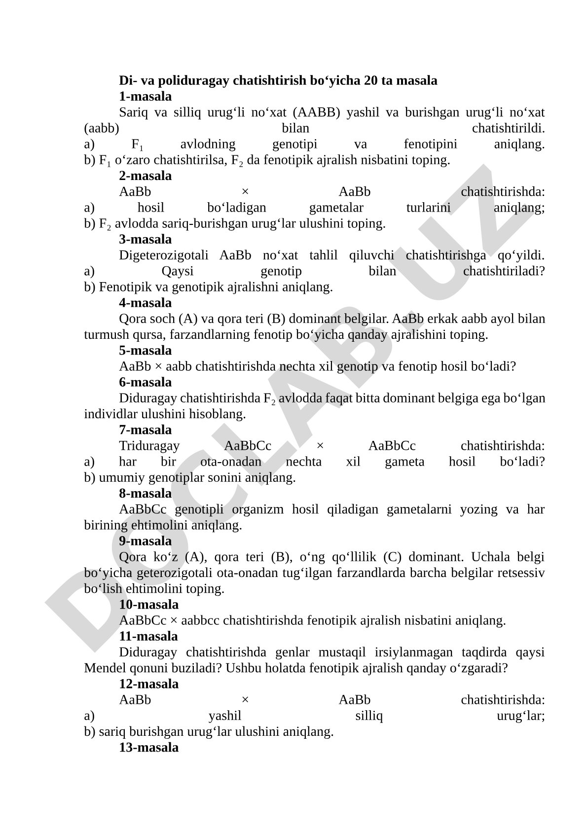 Di- va poliduragay chatishtirish bo‘yicha 20 ta masala