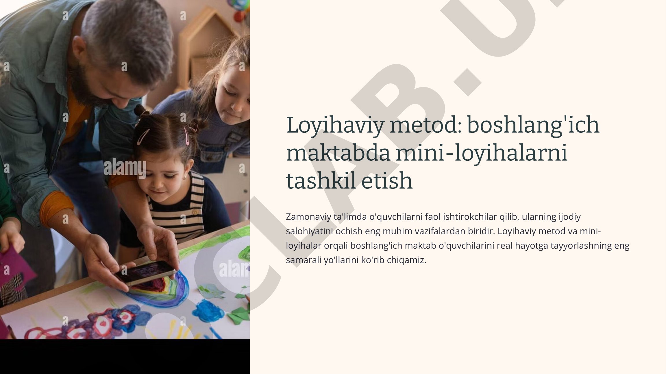 Loyihaviy metod: boshlang'ich maktabda mini-loyihalarni tashkil etish