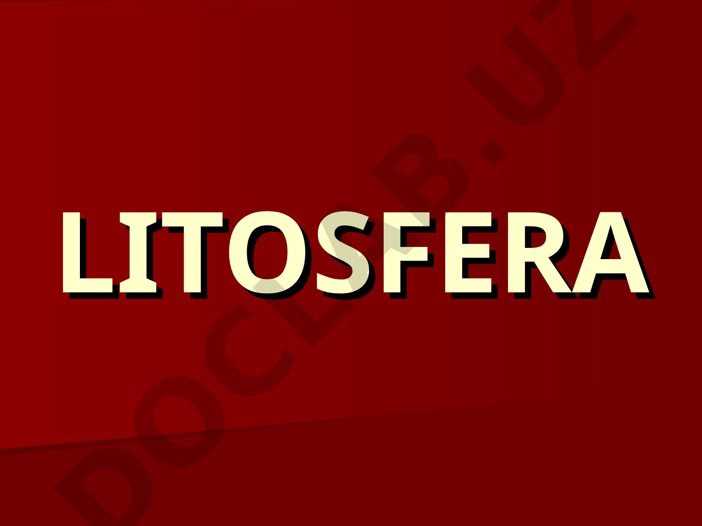 Litosfera: Yerning ichki tuzilishi
