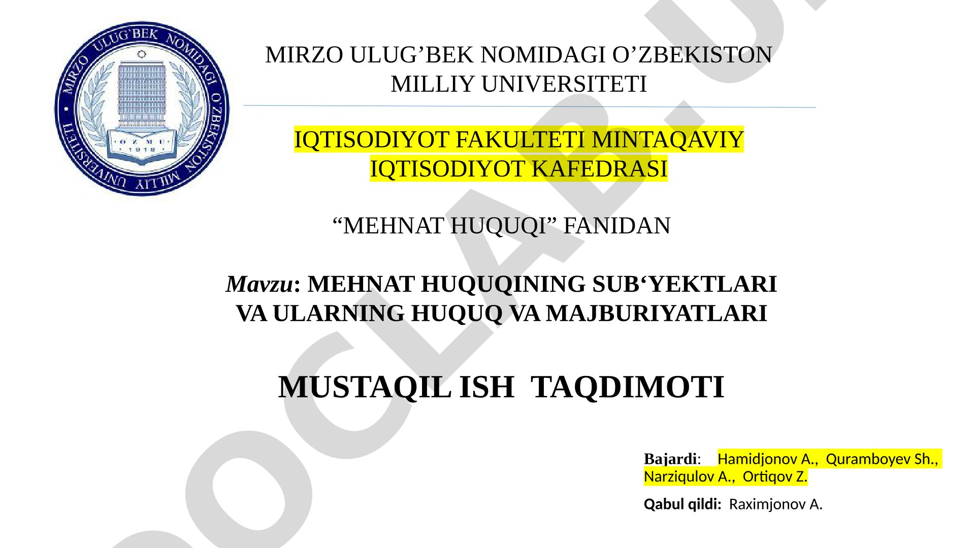 Mehnat huquqining sub'ektlari va ularning huquq va majburiyatlari