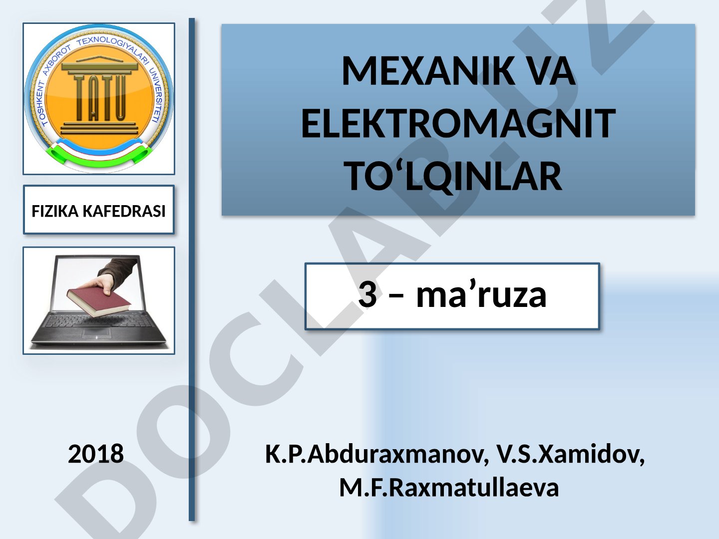 Mexanik va elektromagnit to'lqinlar