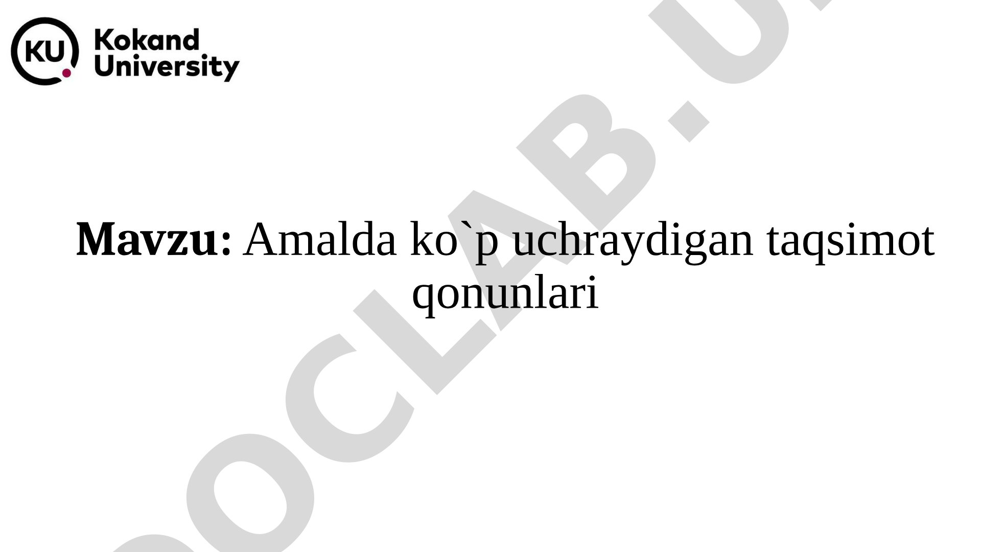 Amalda ko'p uchraydigan taqsimot qonunlari